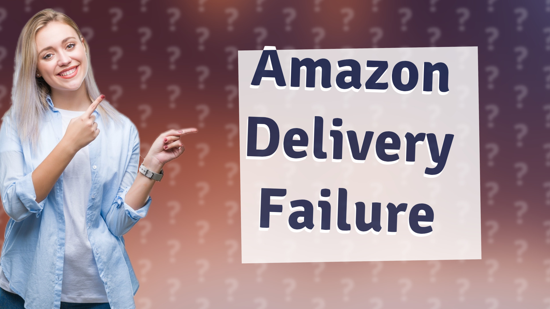 Amazon Delivery Failure