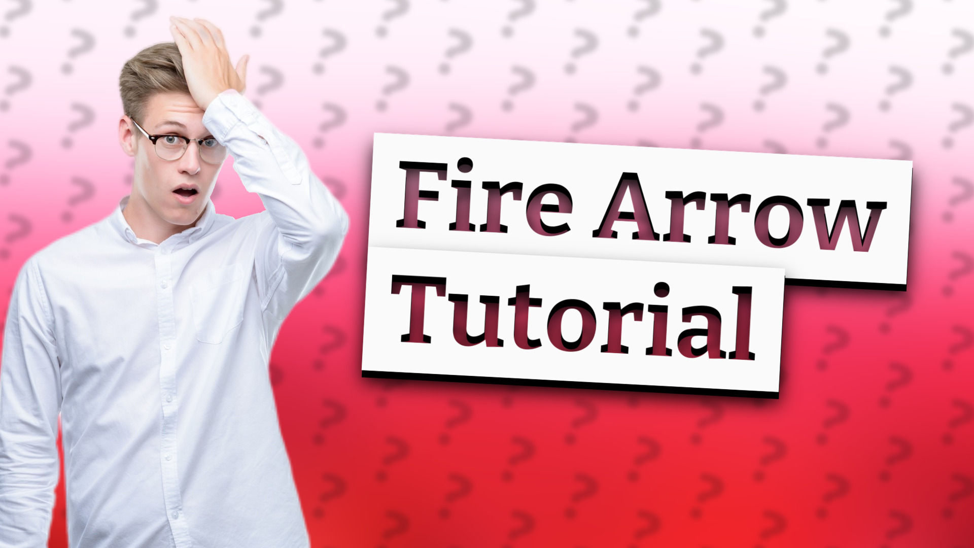 Fire Arrow Tutorial