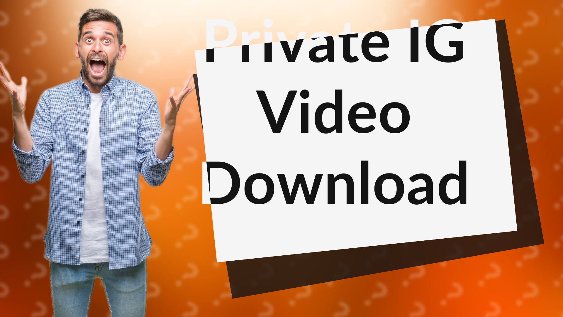 Private IG Video Download