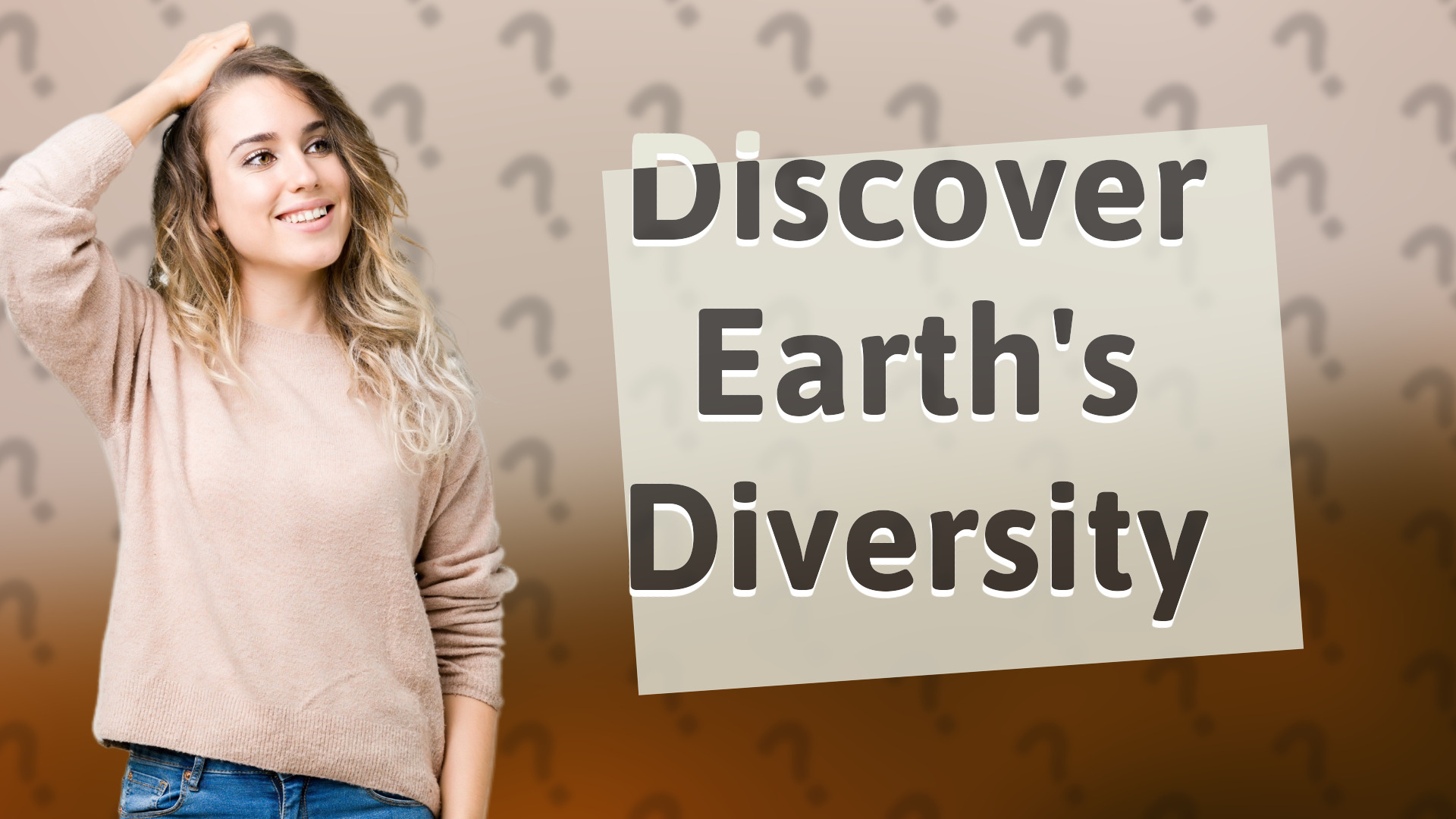 Discover Earth's Diversity