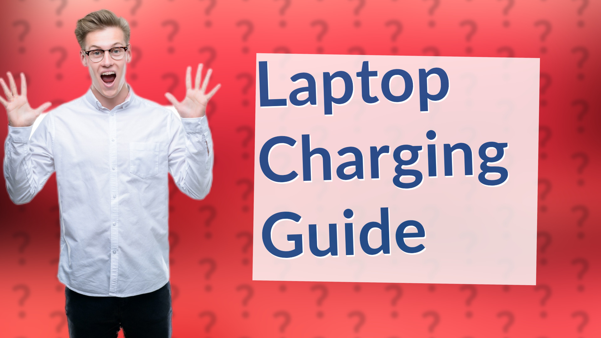 Laptop Charging Guide