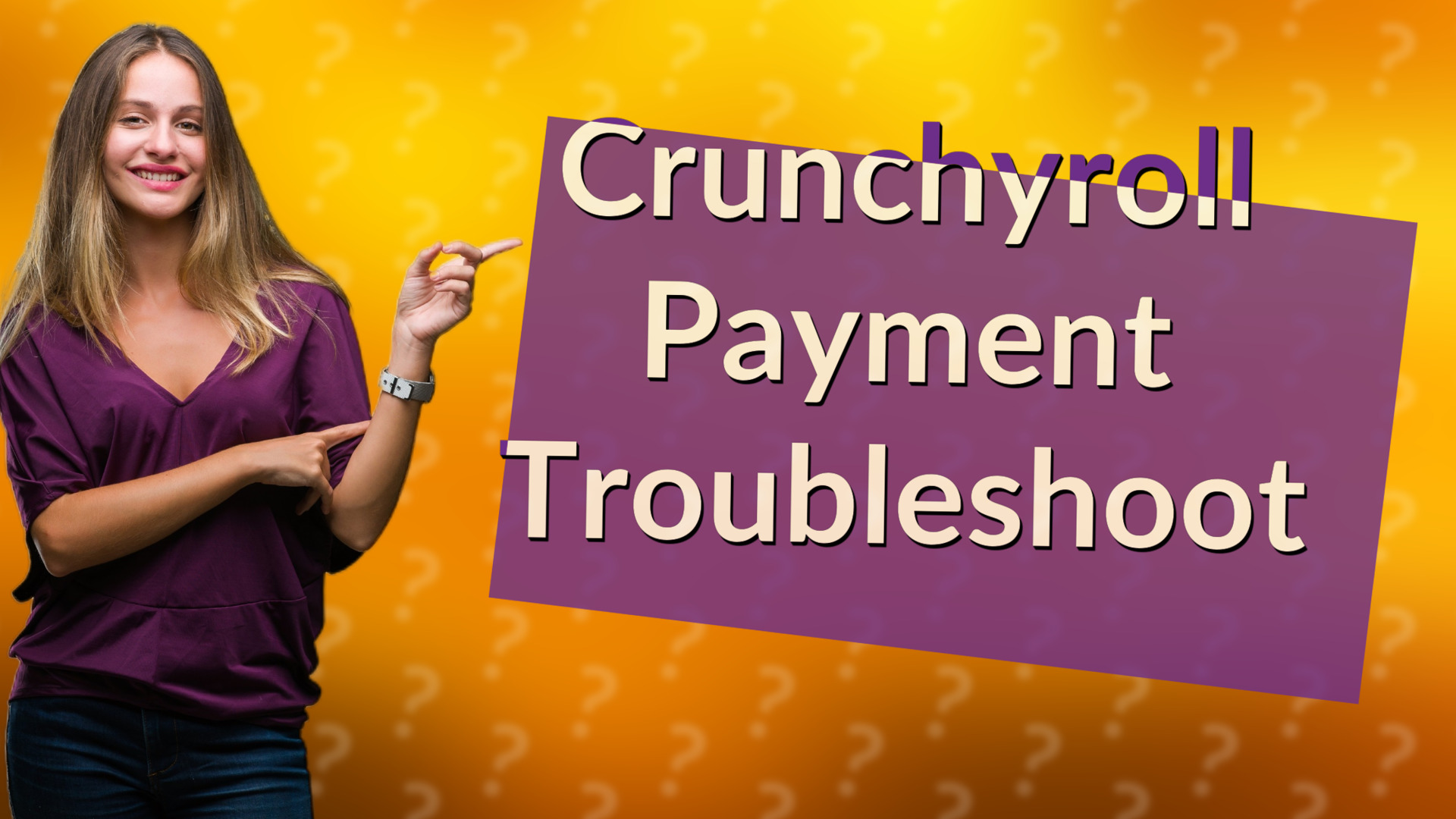 Crunchyroll Payment Troubleshoot