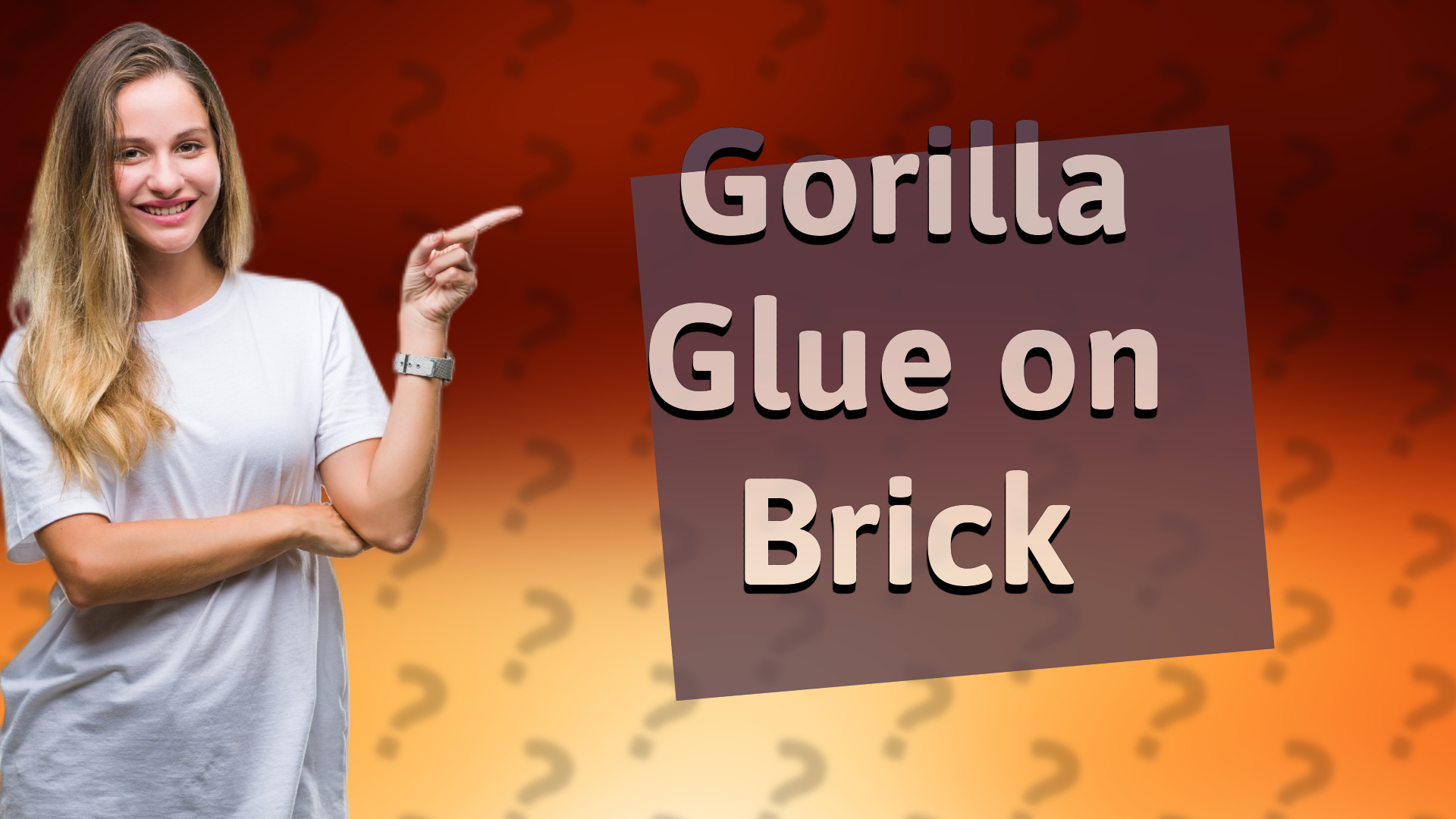 Gorilla Glue on Brick