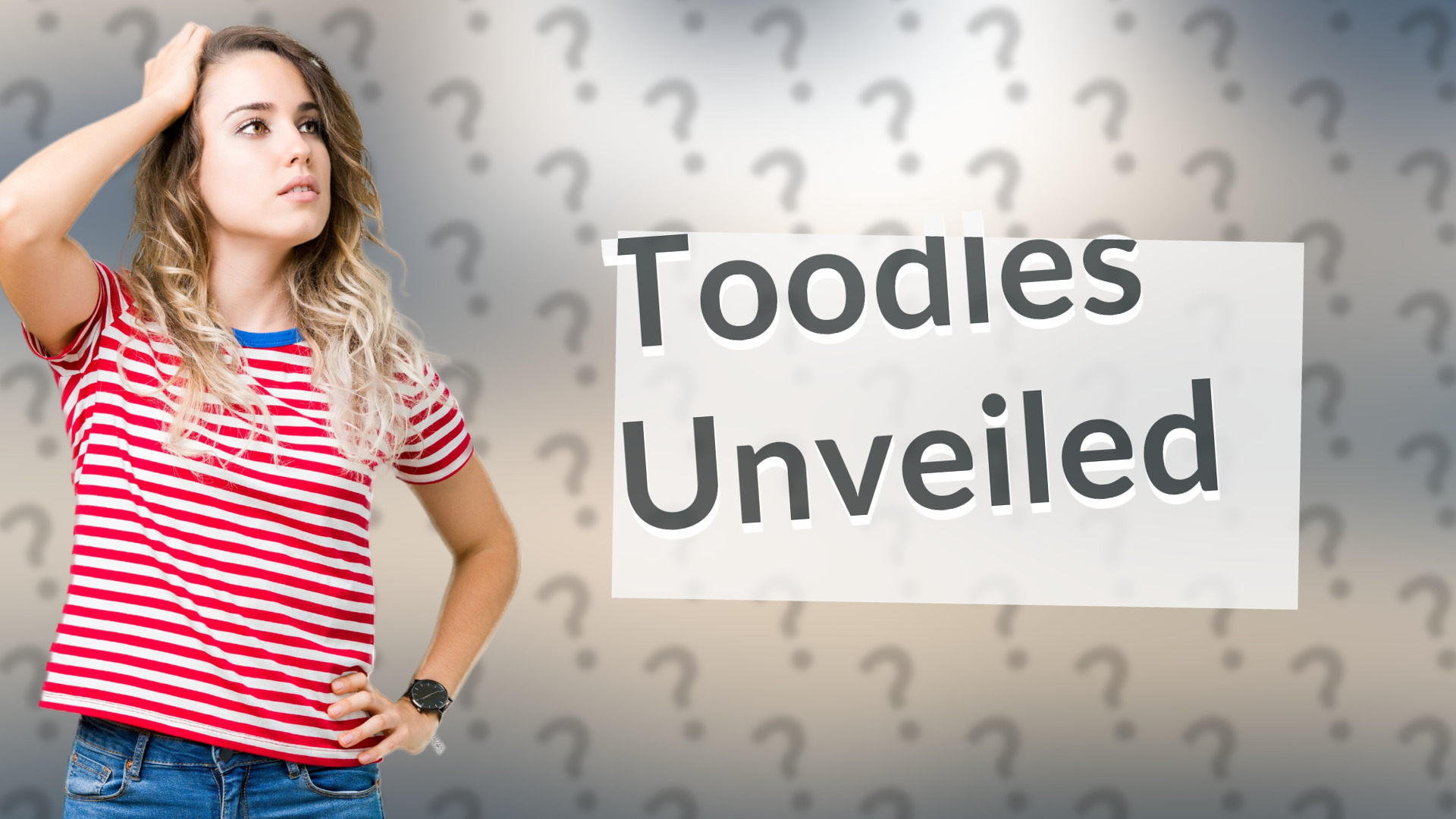 Toodles Unveiled
