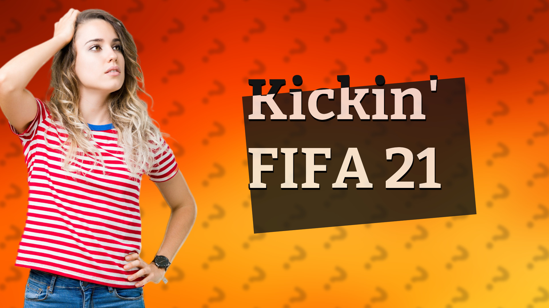 Kickin' FIFA 21