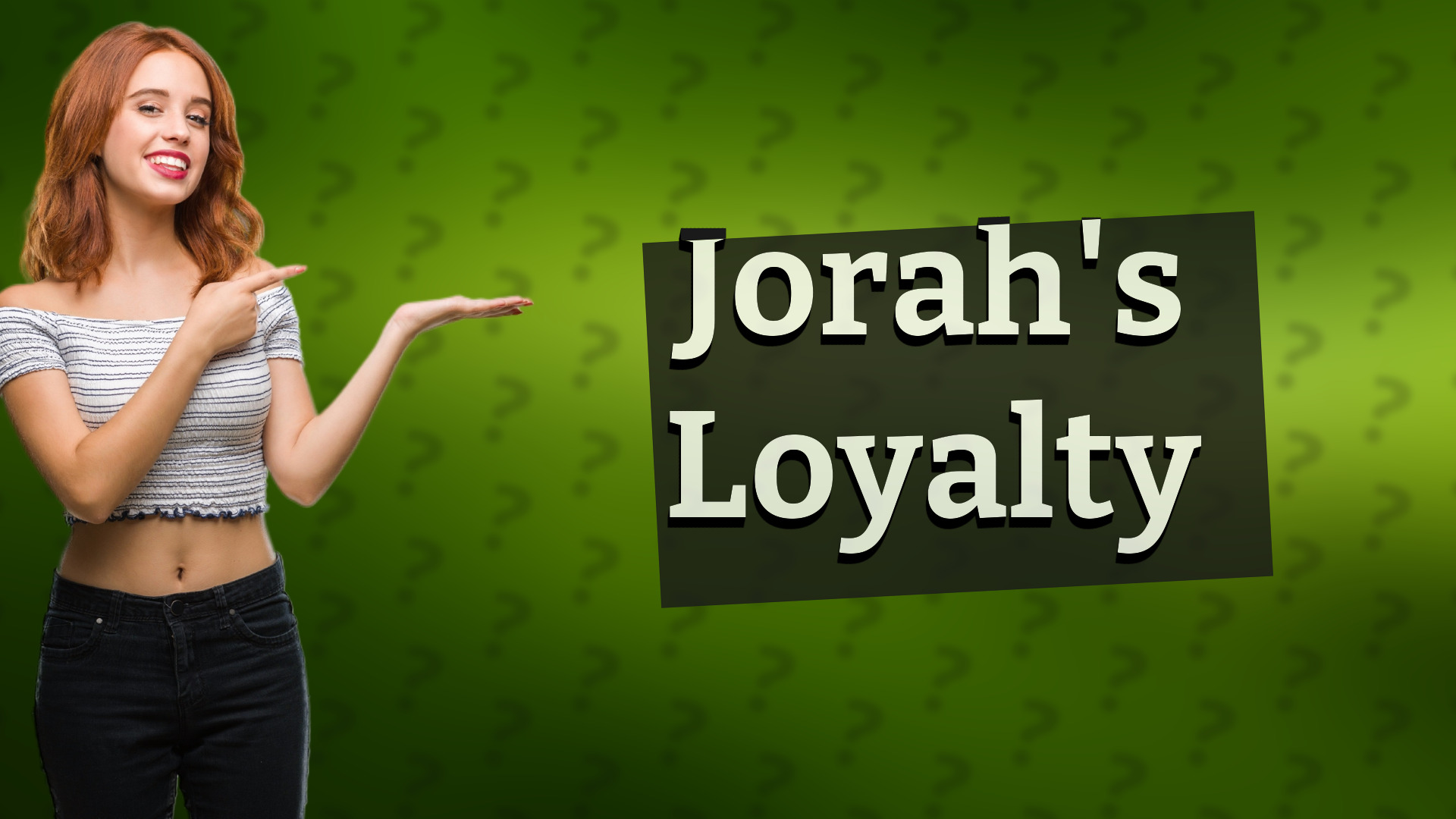 Jorah's Loyalty