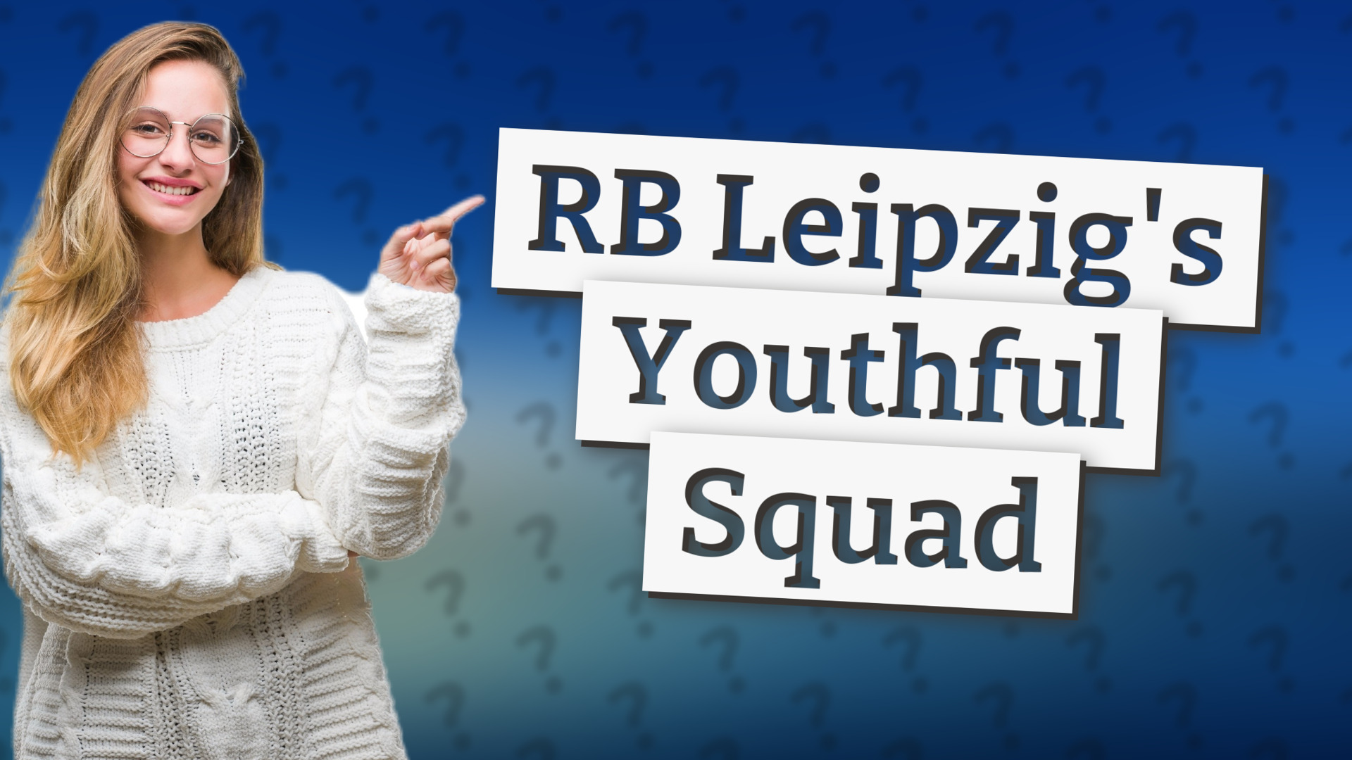 RB Leipzig's Youthful Squad
