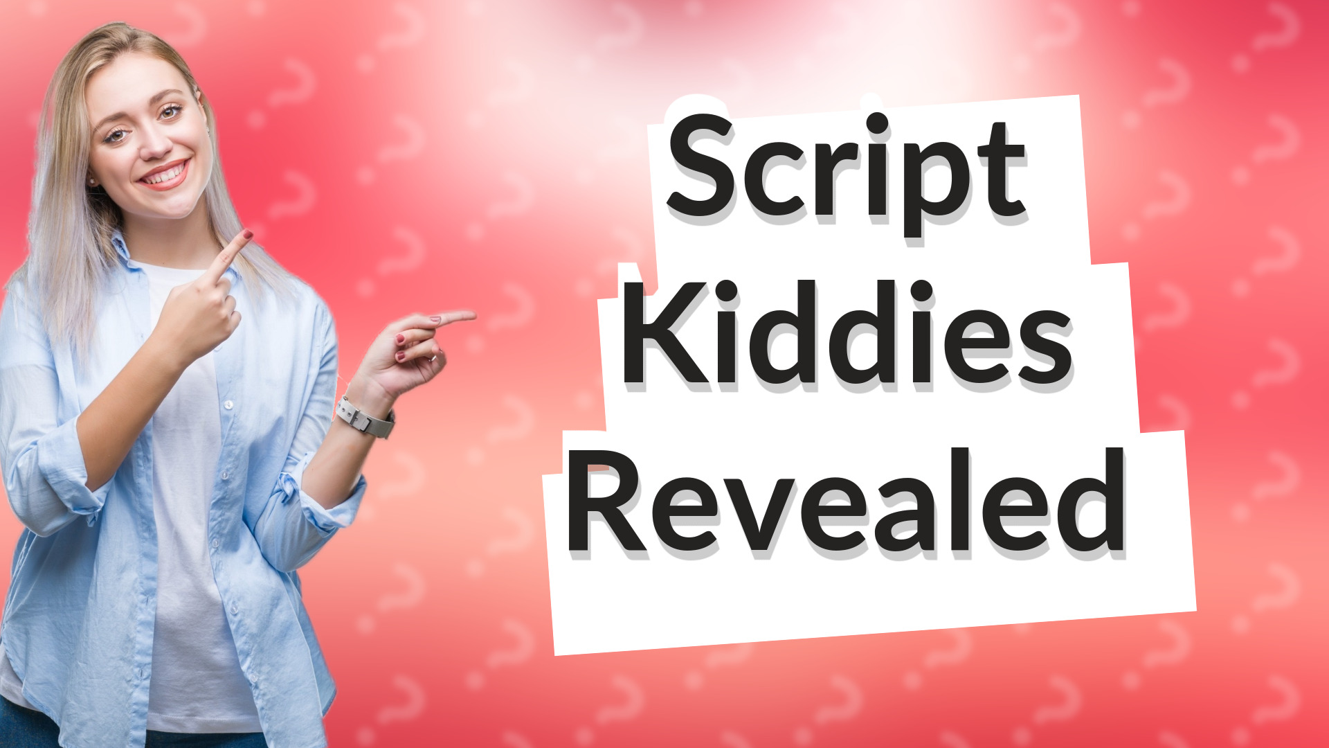 Script Kiddies Revealed