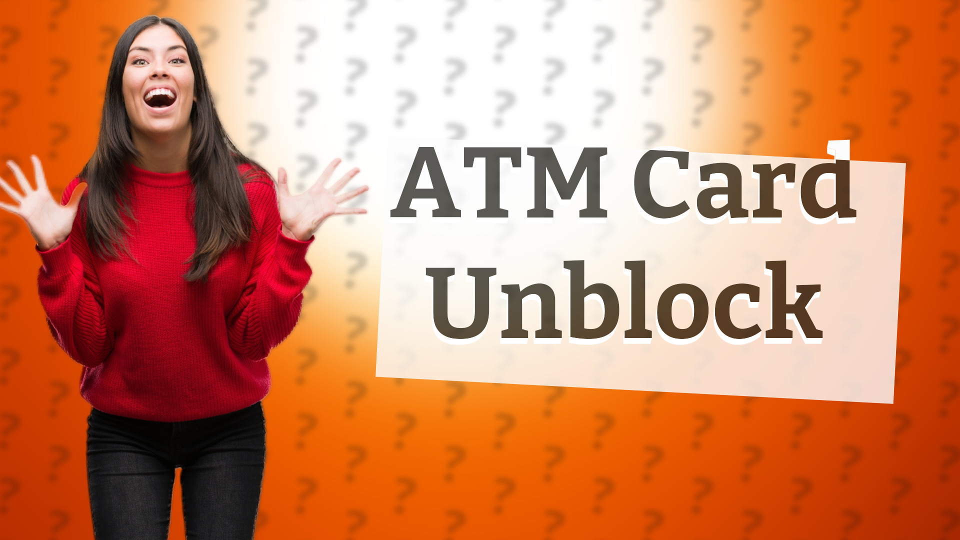 ATM Card Unblock
