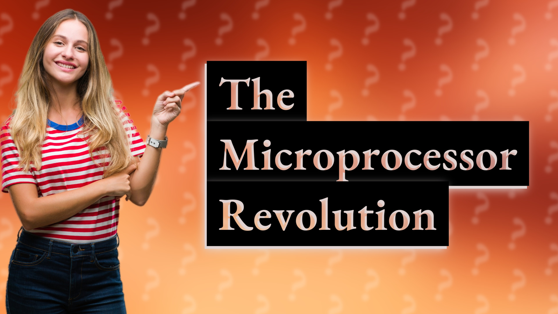 The Microprocessor Revolution