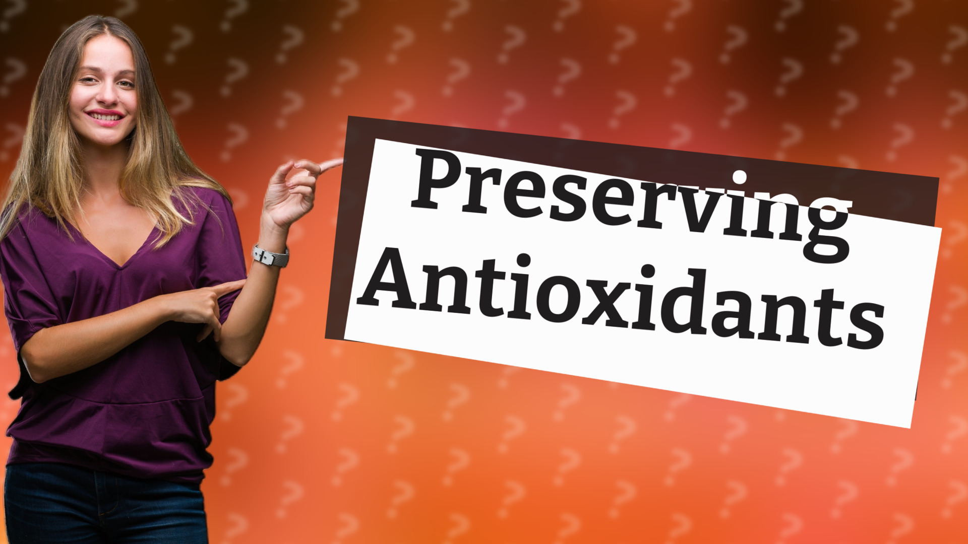 Preserving Antioxidants
