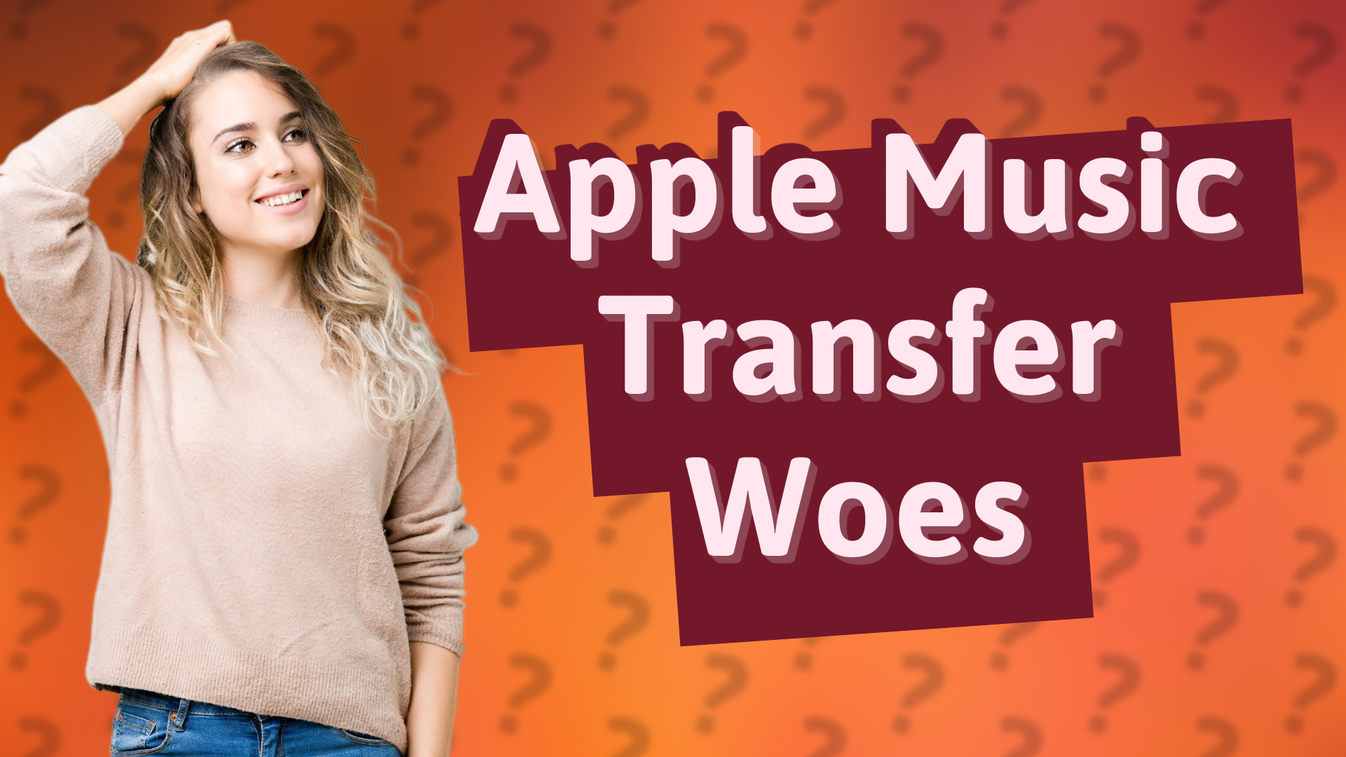Apple Music Transfer Woes