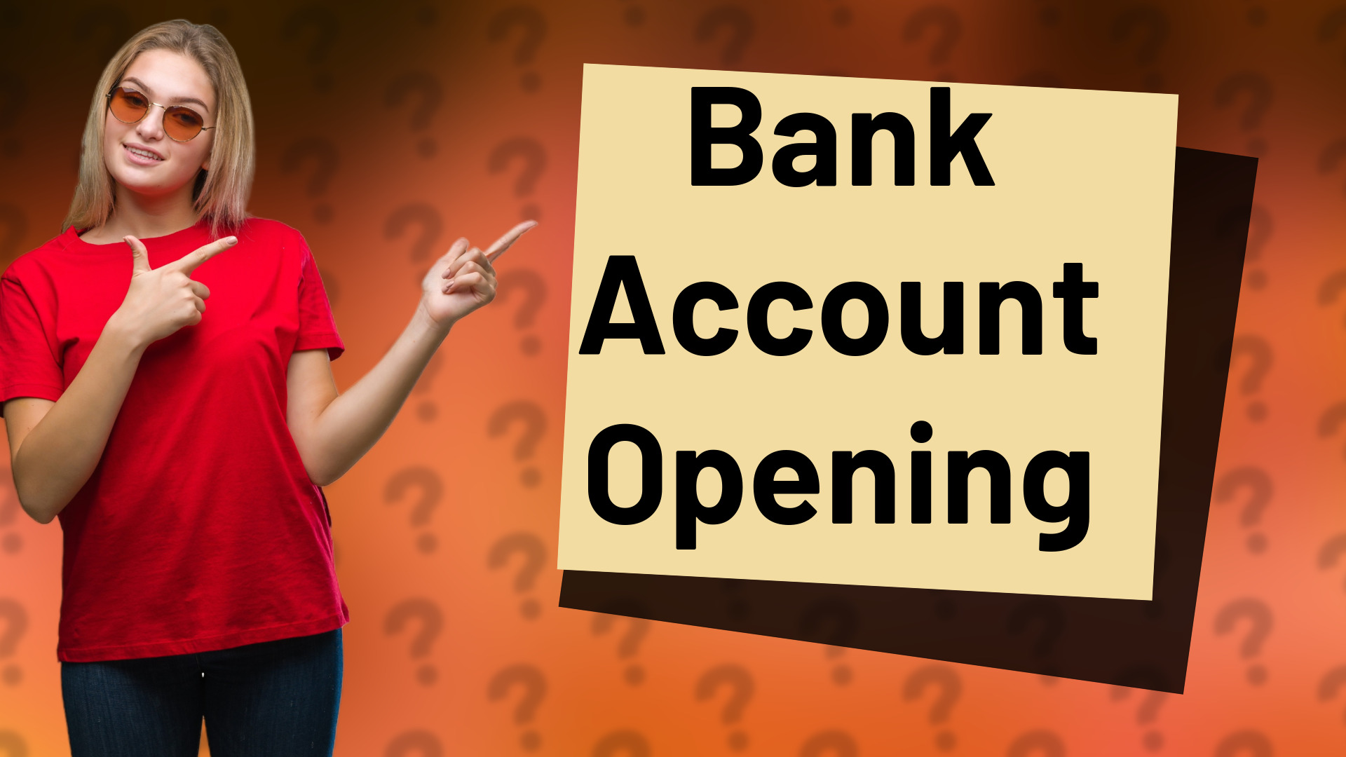 Bank Account Opening