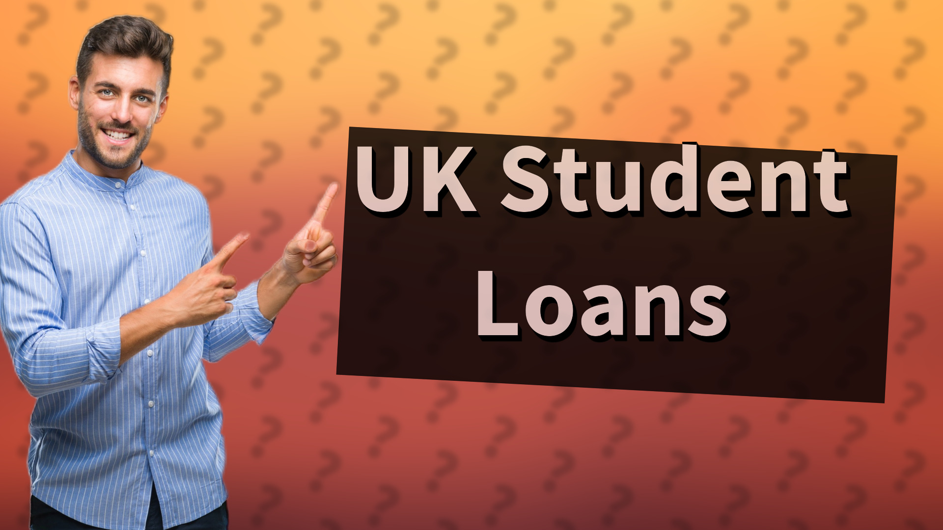 UK Student Loans
