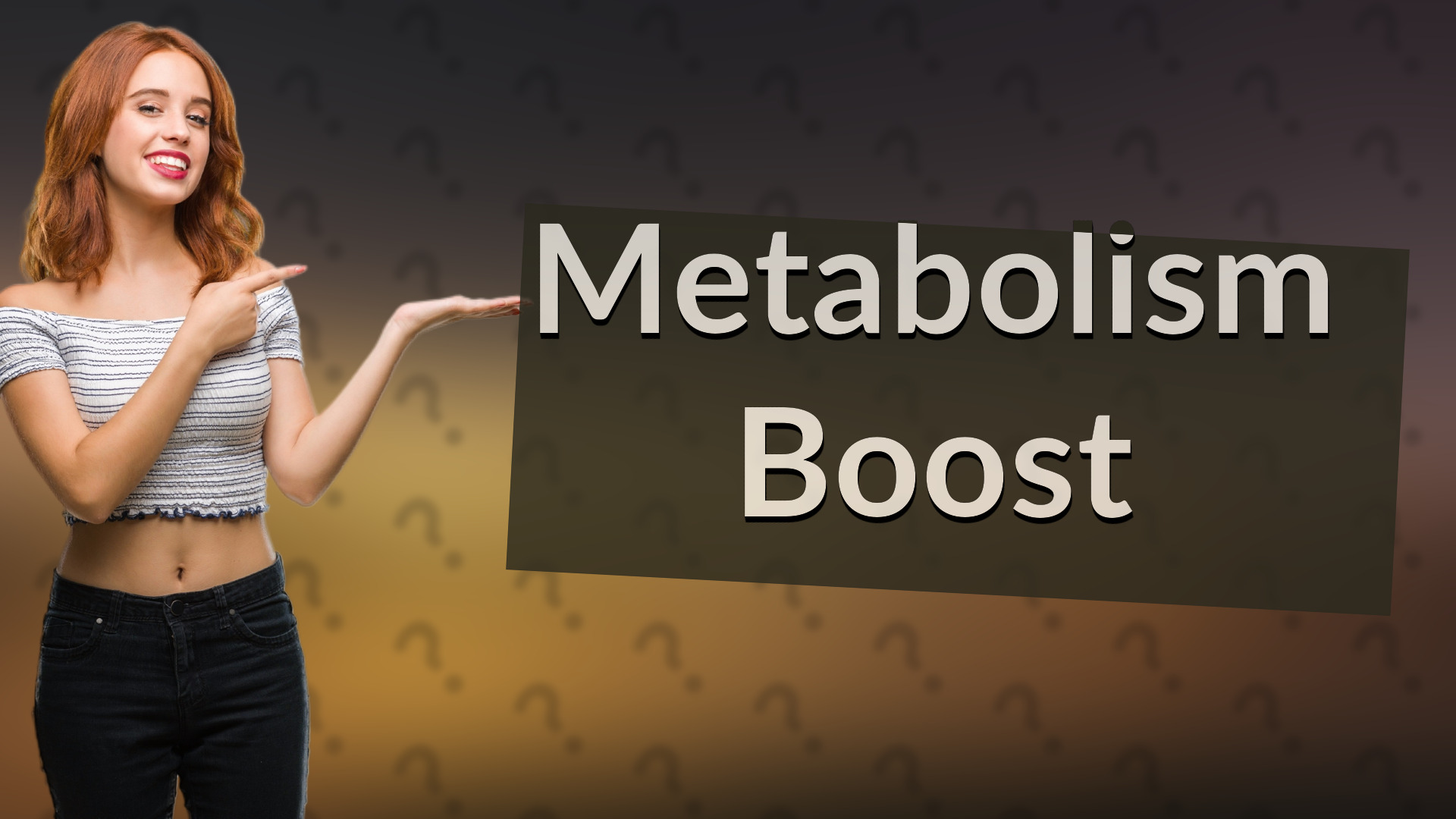 Metabolism Boost
