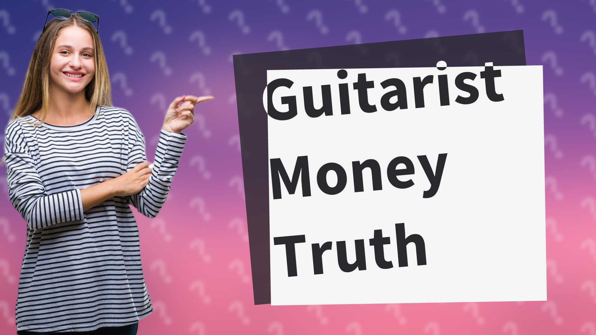 Guitarist Money Truth