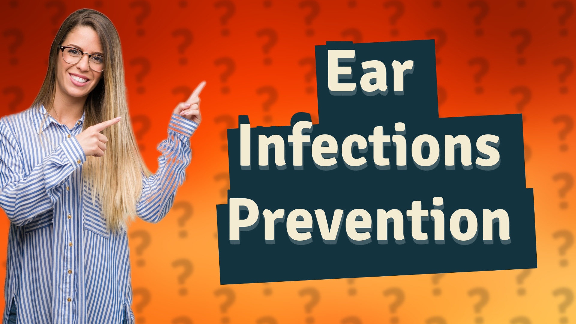 Ear Infections Prevention