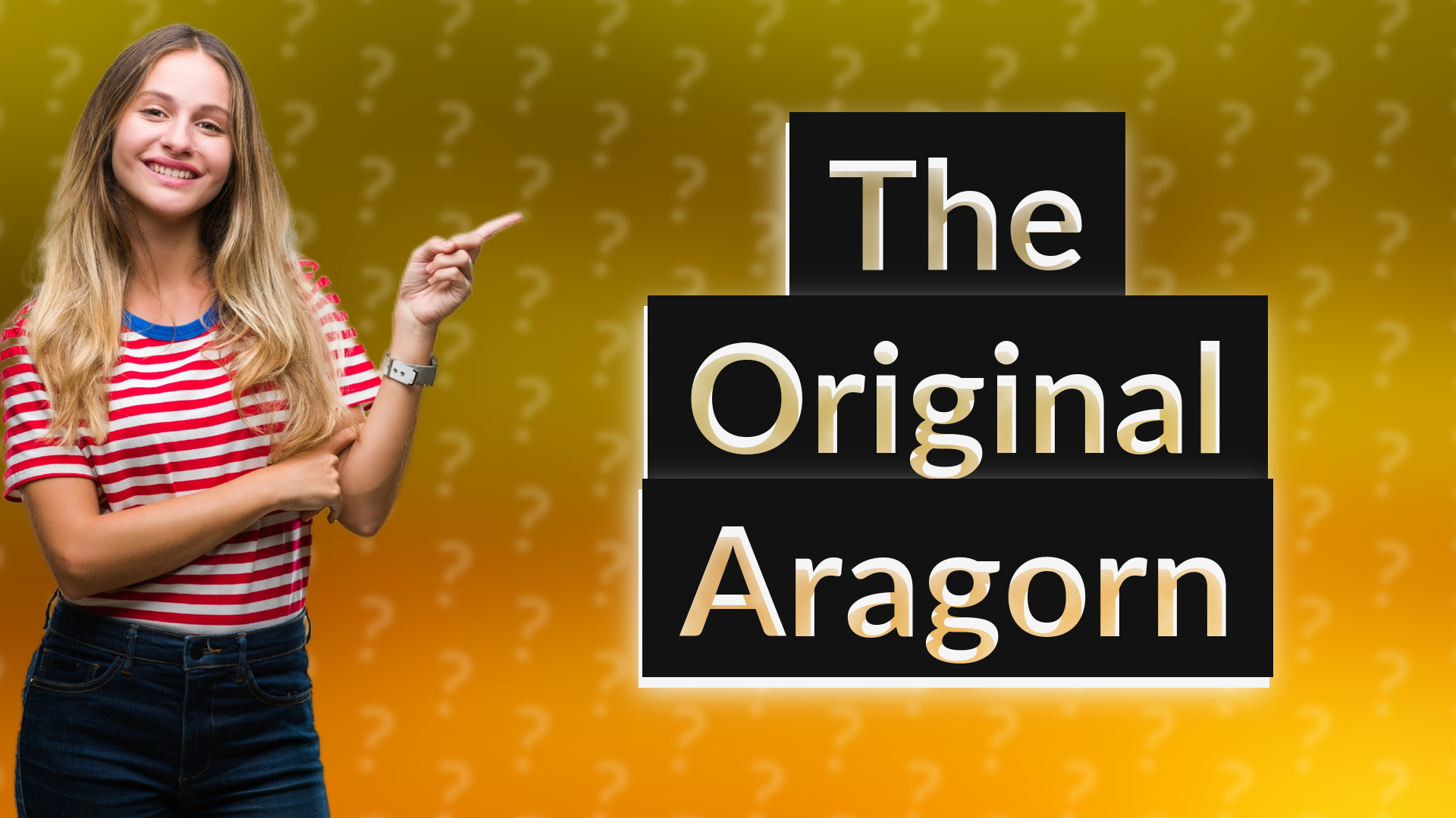 The Original Aragorn
