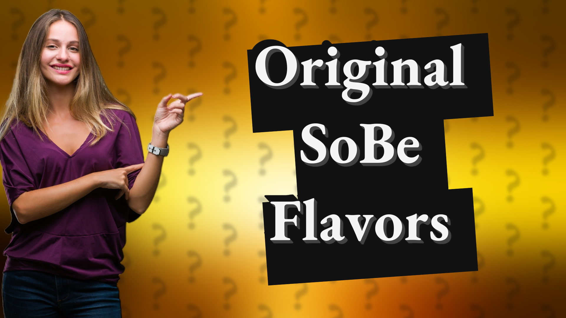 Original SoBe Flavors