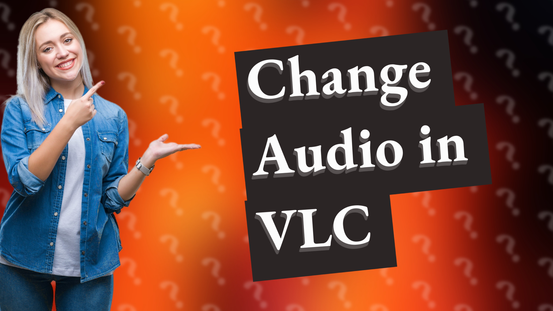 Change Audio in VLC