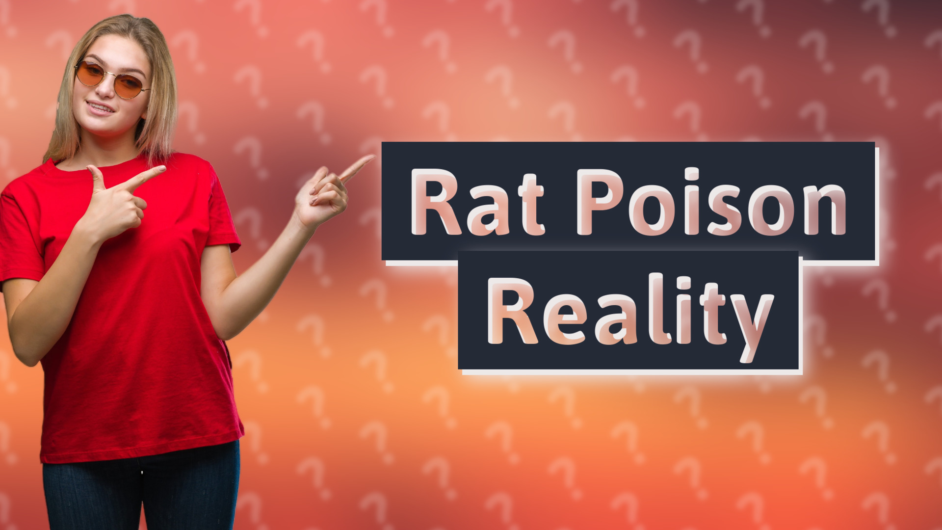 Rat Poison Reality
