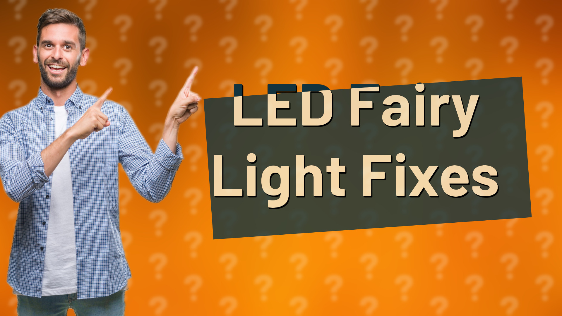 LED Fairy Light Fixes