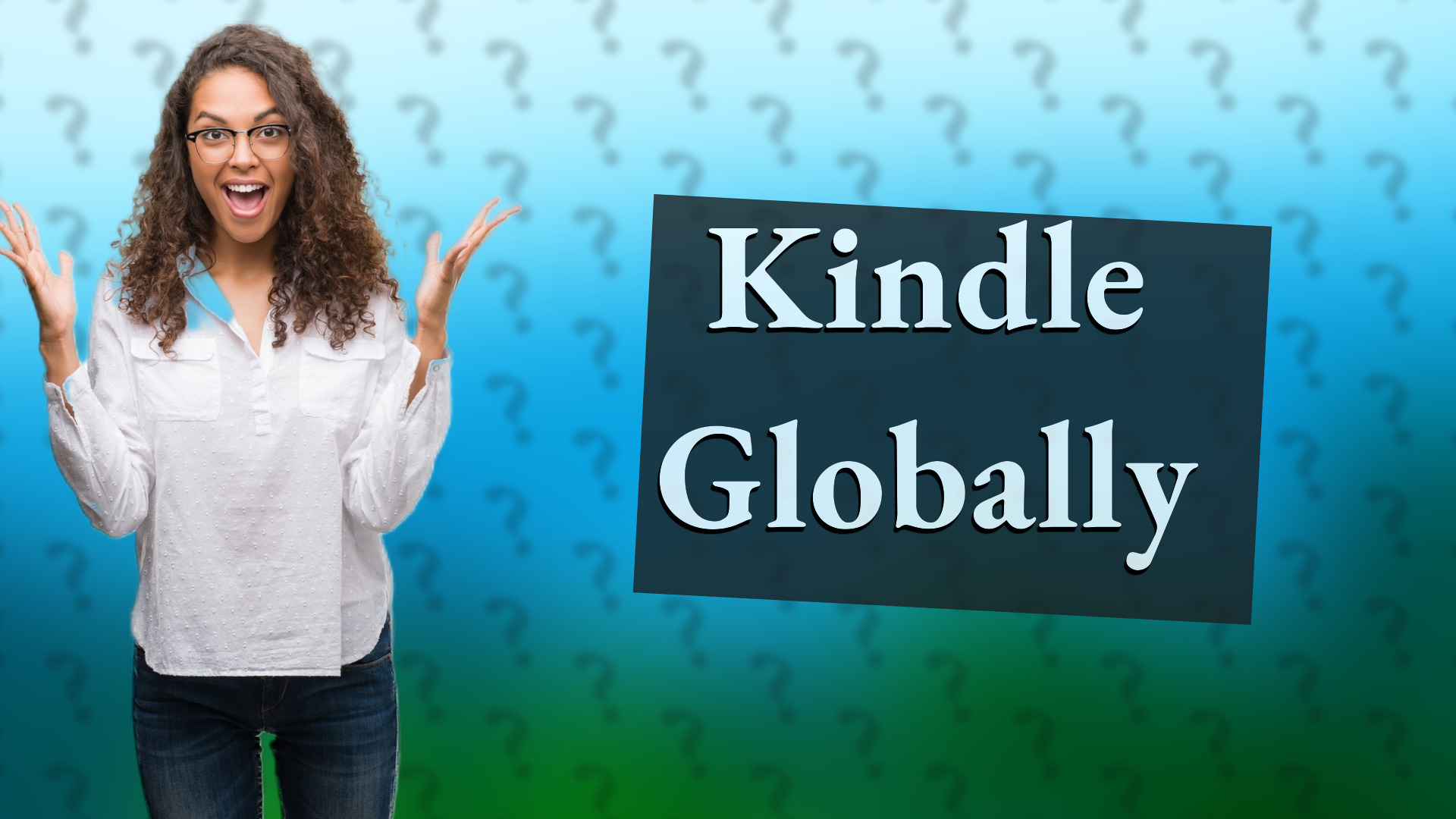 Kindle Globally