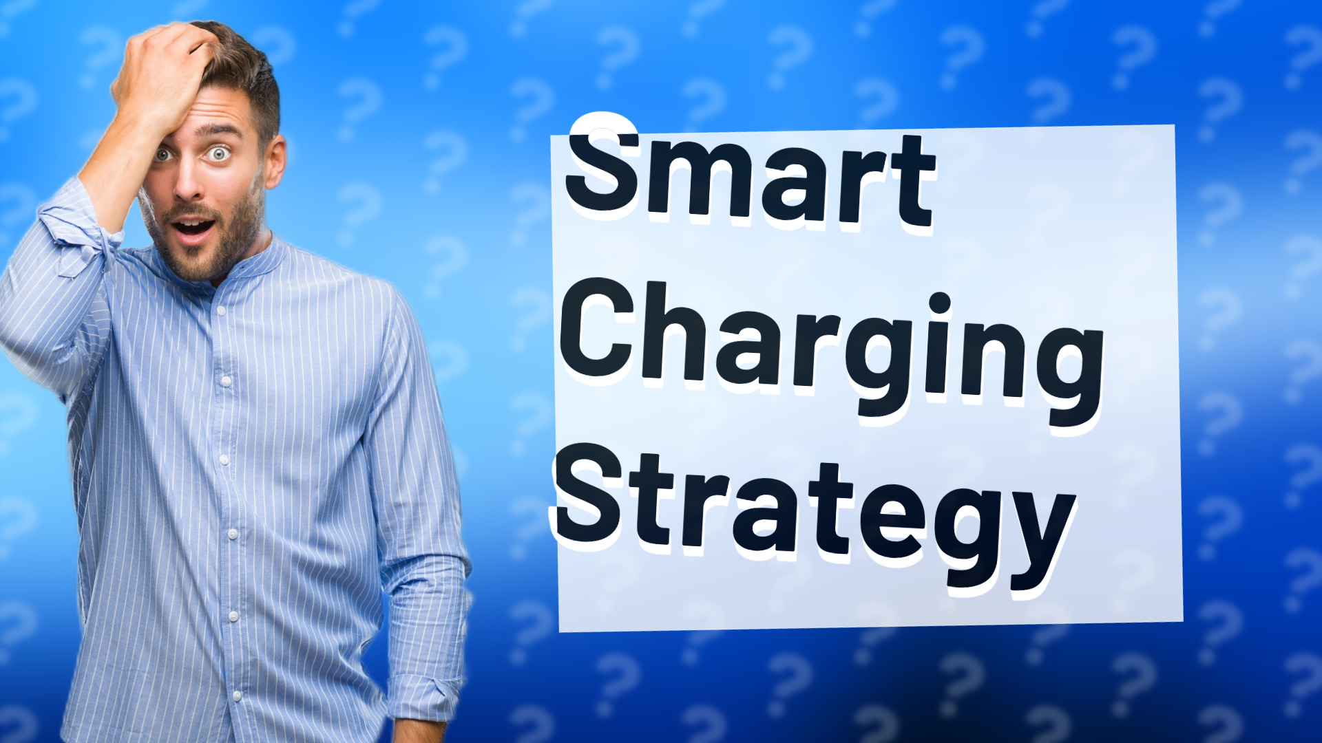 Smart Charging Strategy