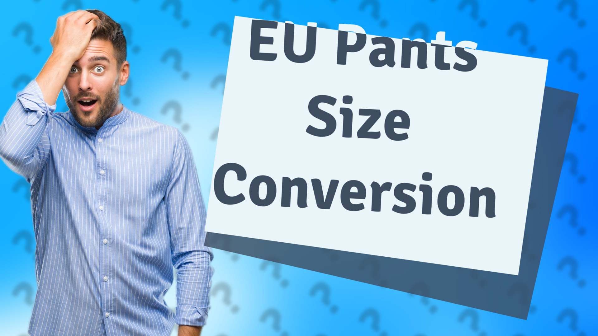 EU Pants Size Conversion