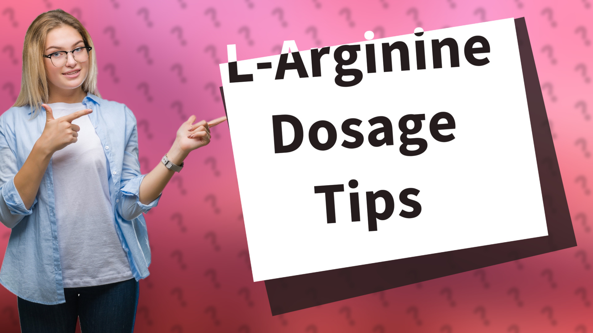 L-Arginine Dosage Tips