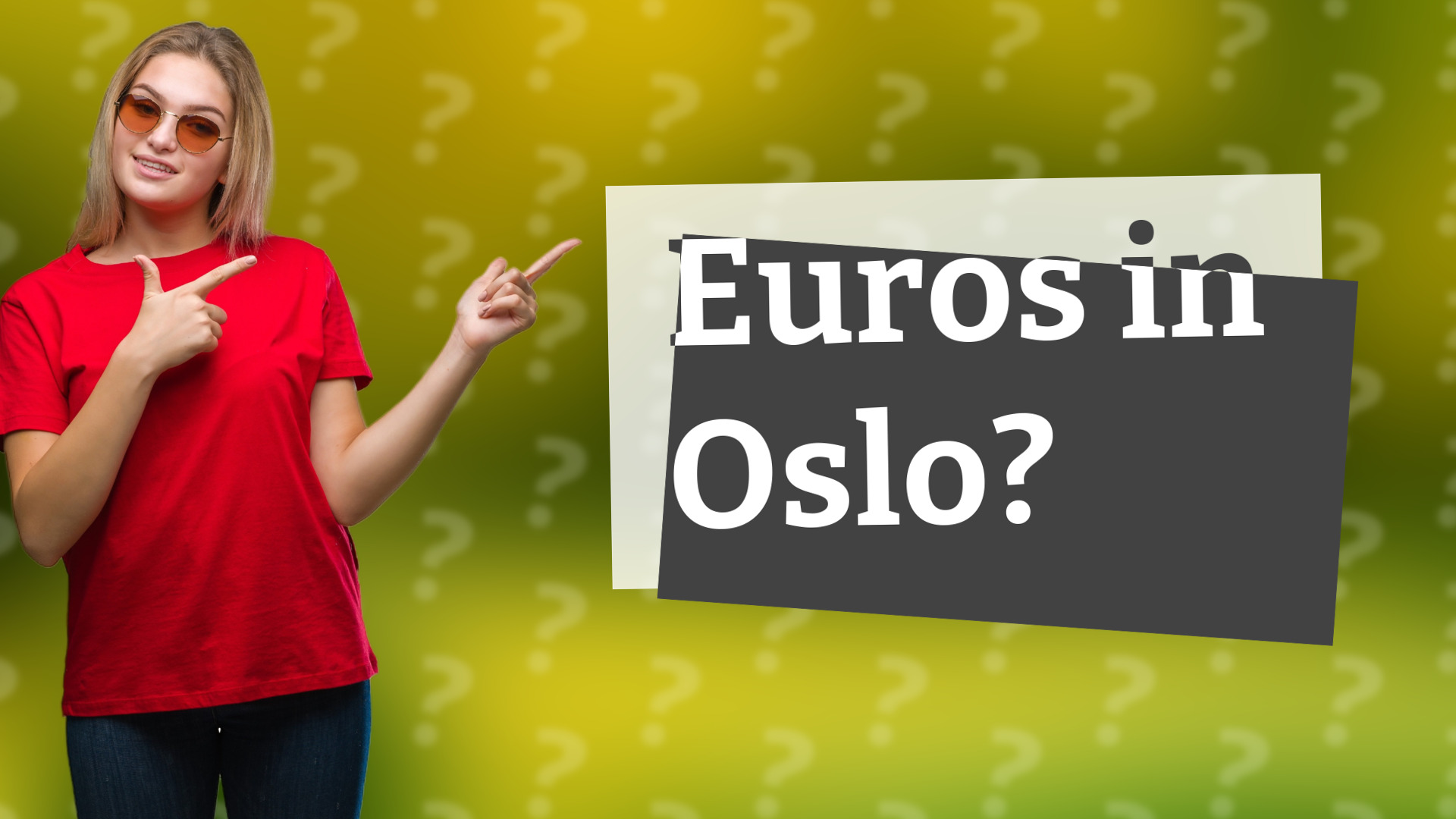 Euros in Oslo?