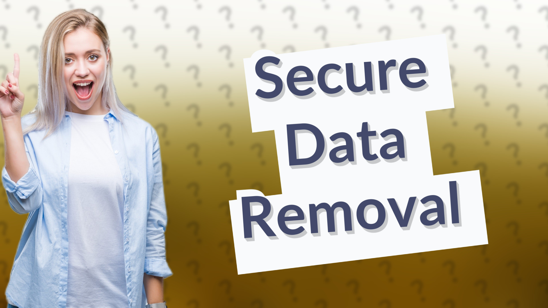 Secure Data Removal