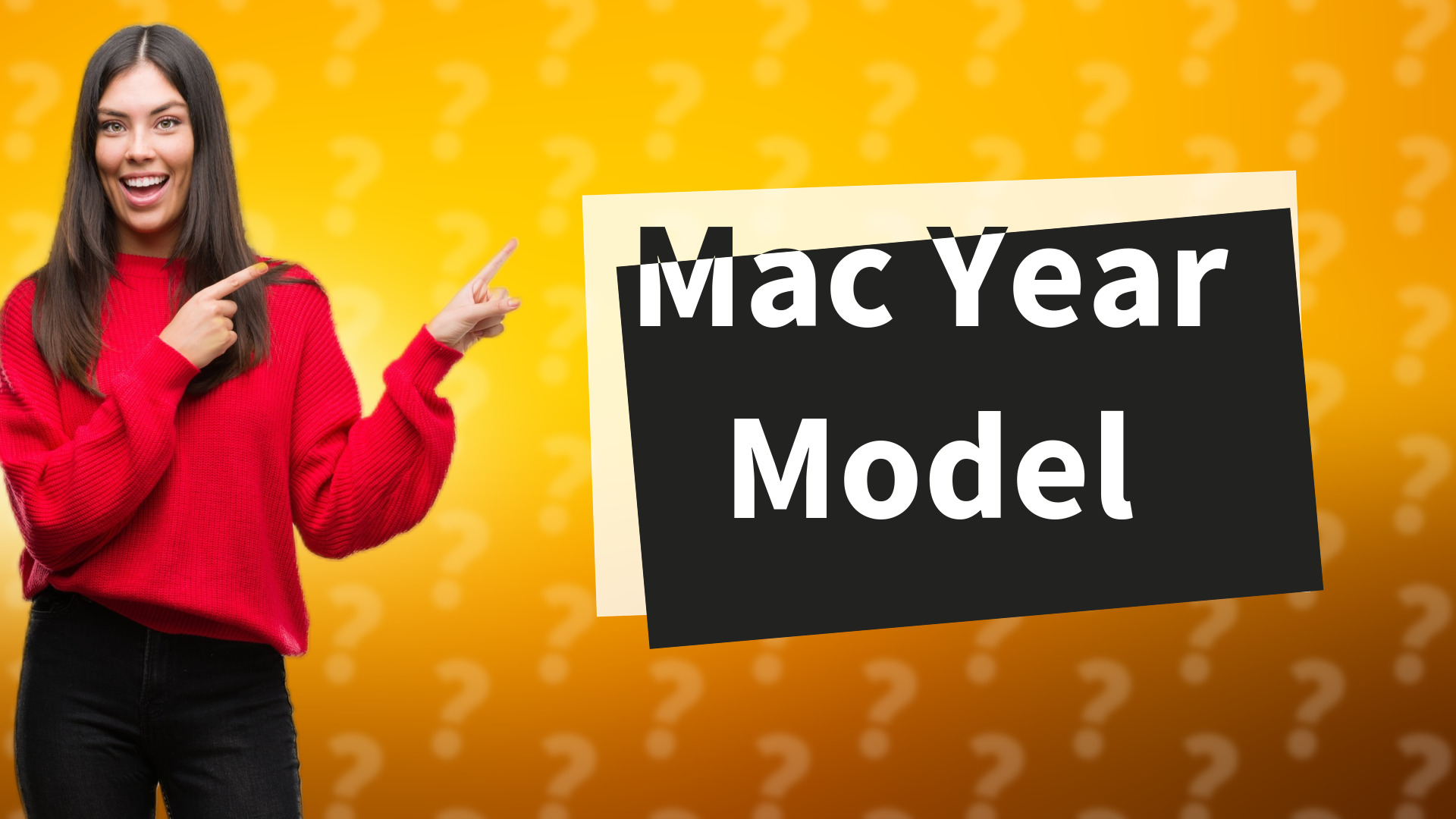Mac Year Model