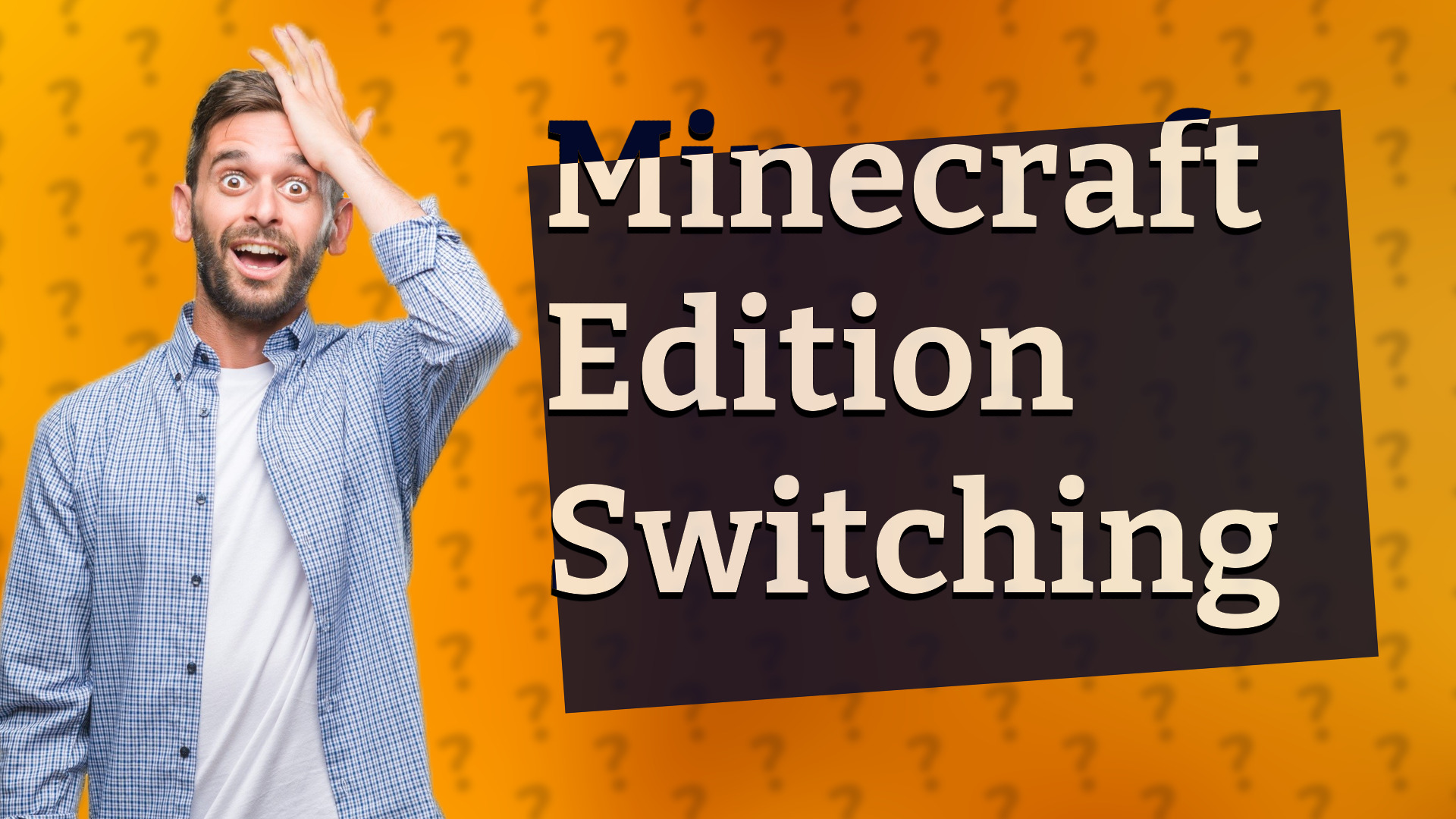 Minecraft Edition Switching