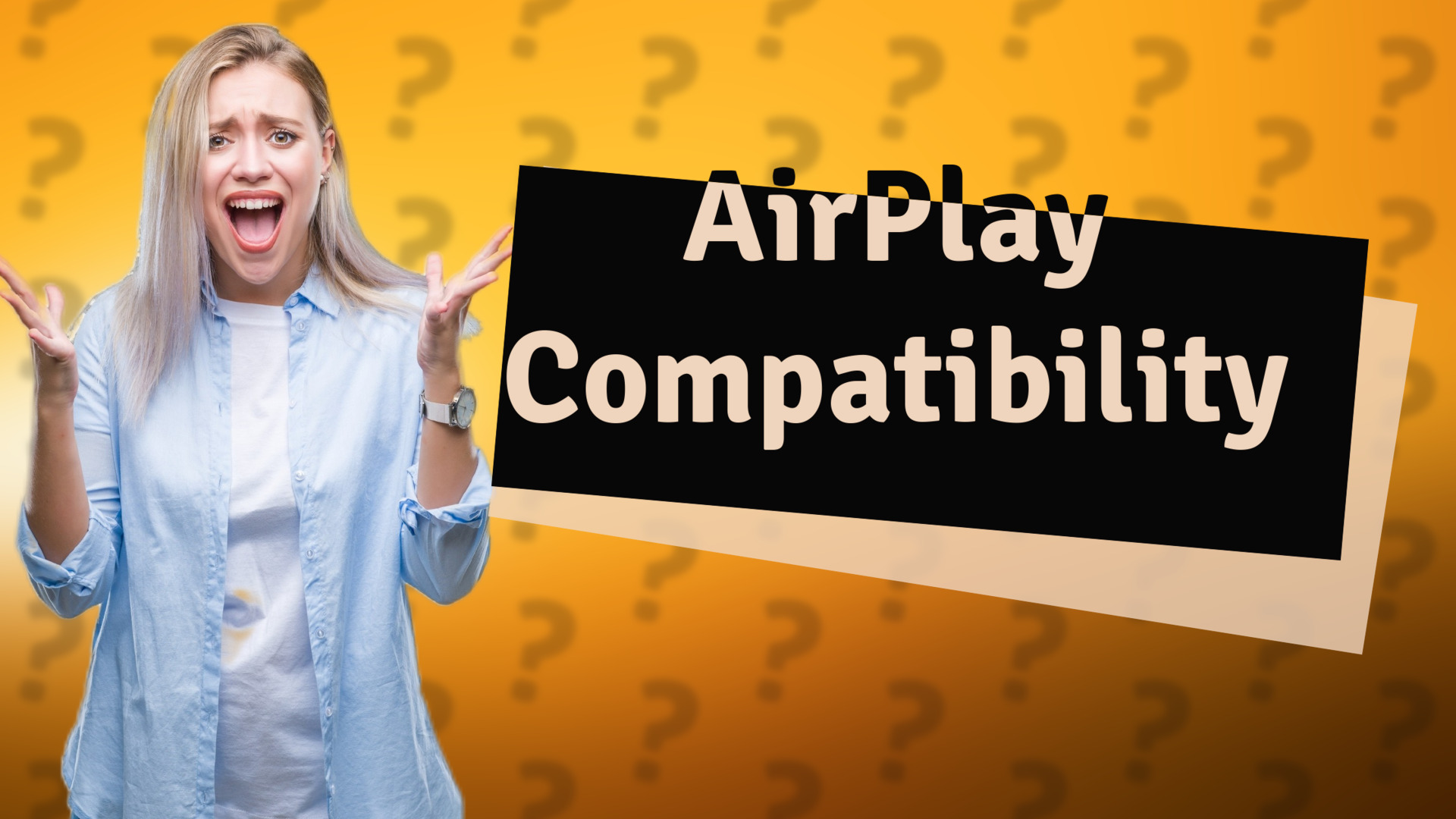 AirPlay Compatibility