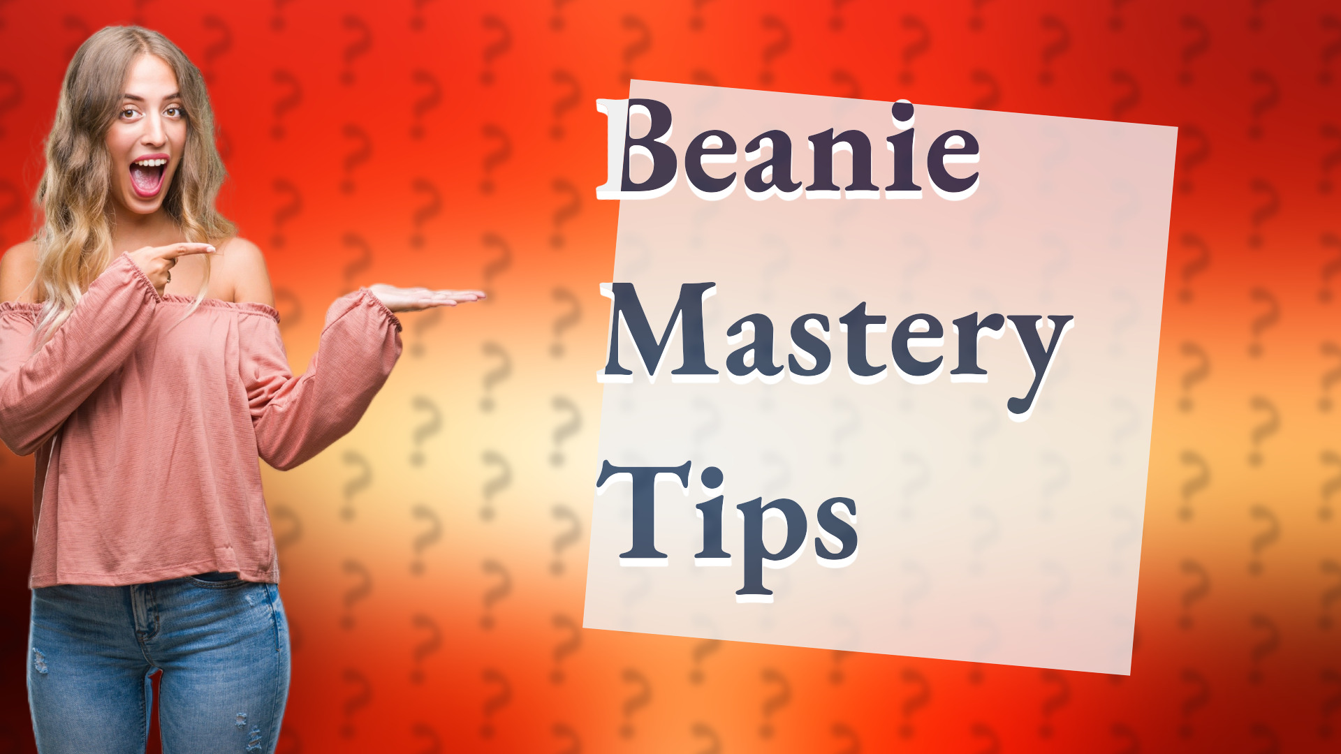 Beanie Mastery Tips