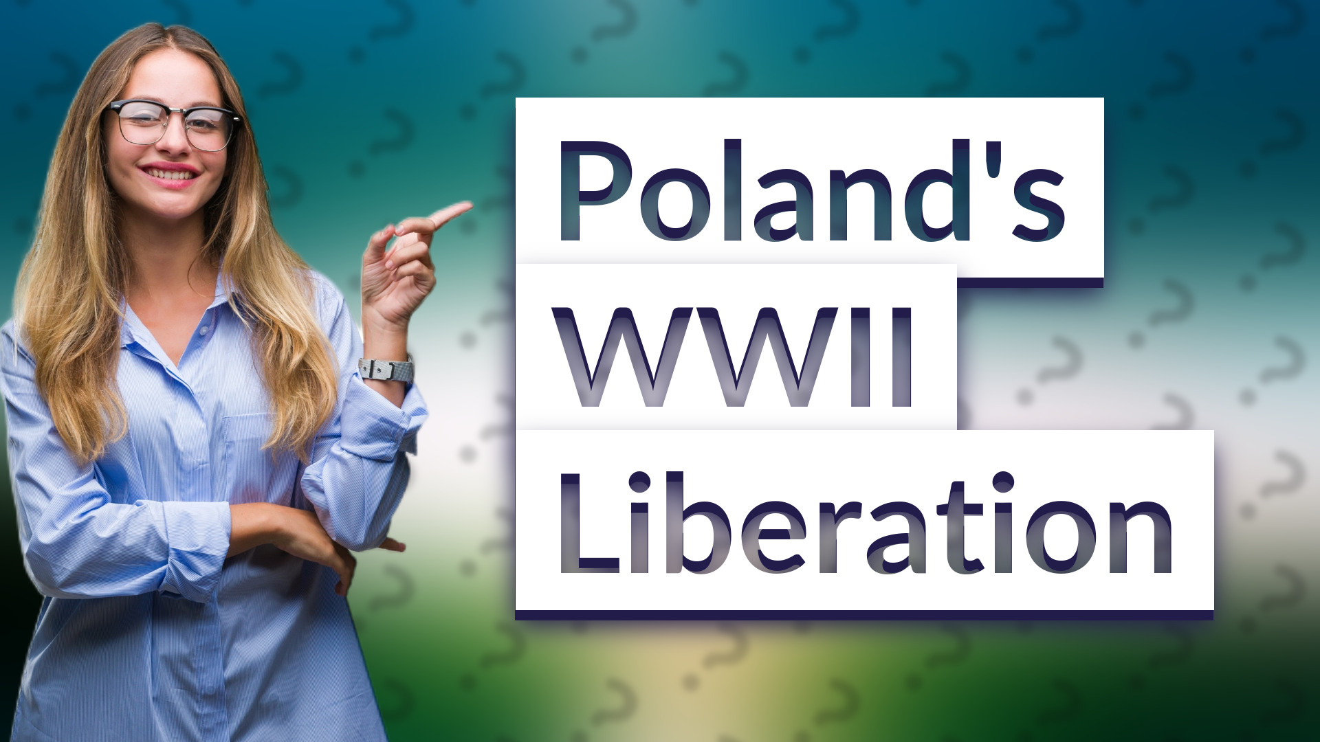 Poland's WWII Liberation
