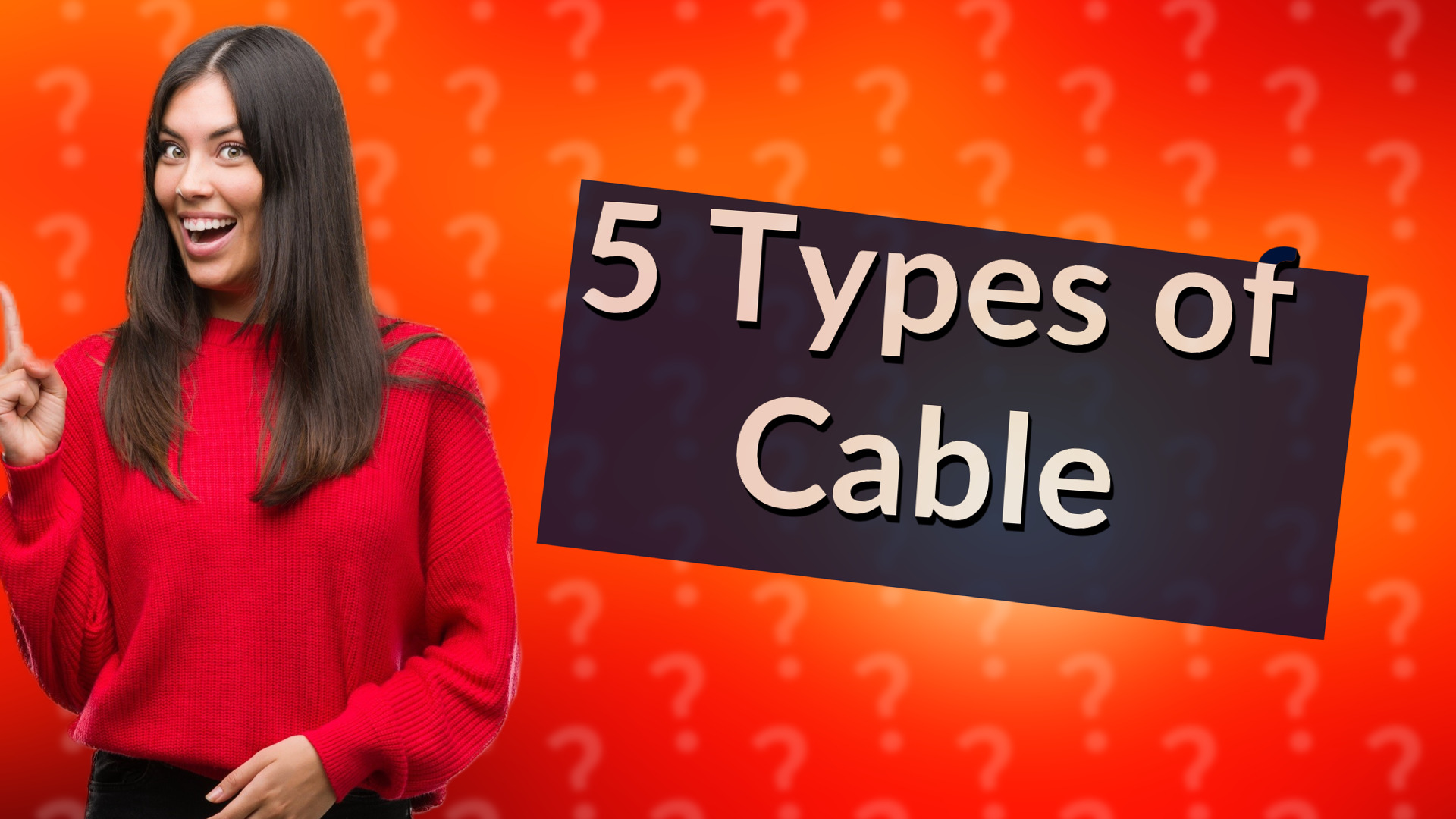 5 Types of Cable