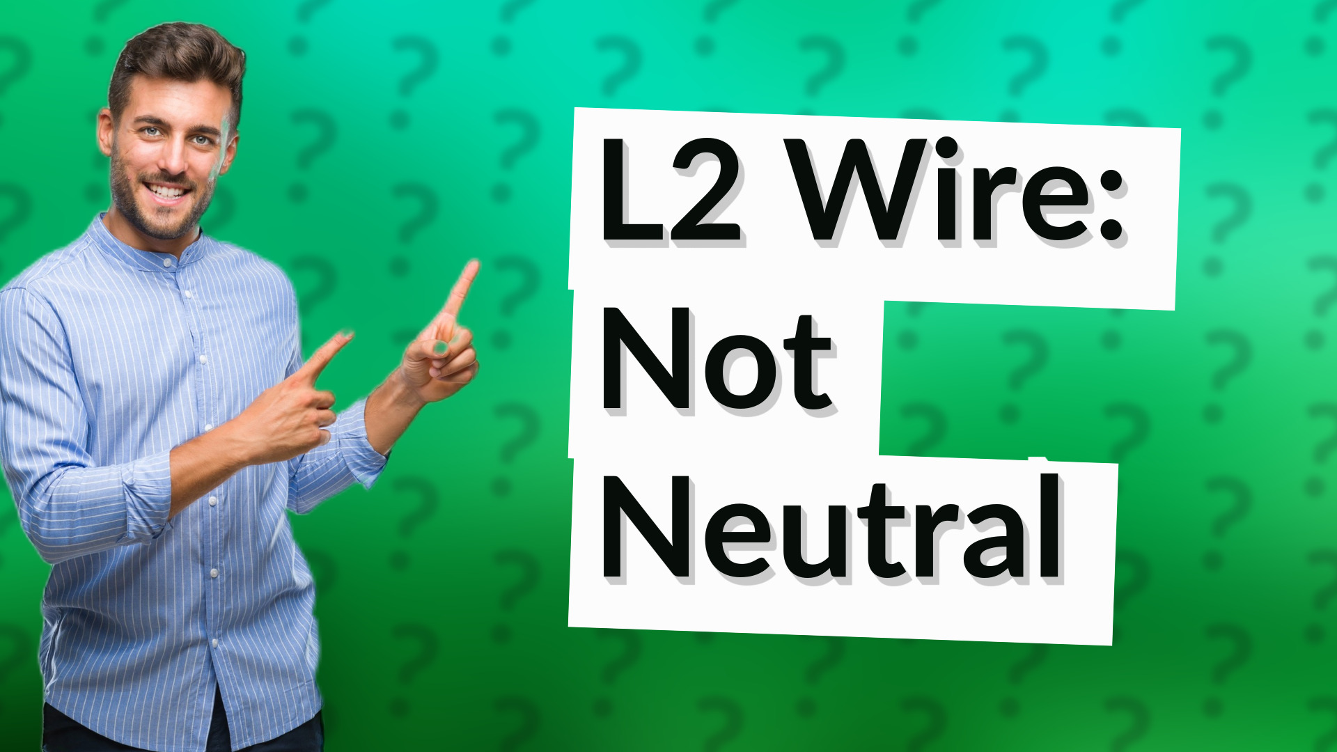 L2 Wire: Not Neutral