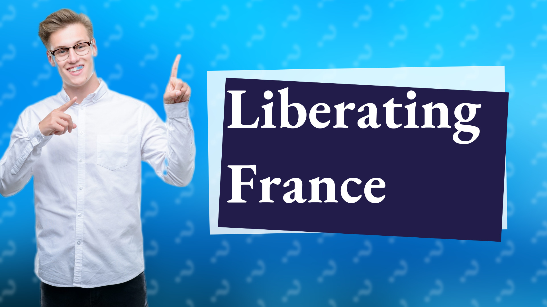 Liberating France