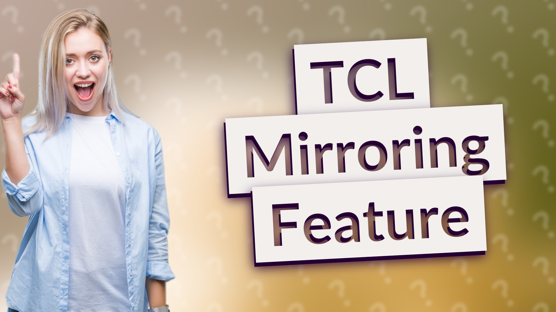 TCL Mirroring Feature