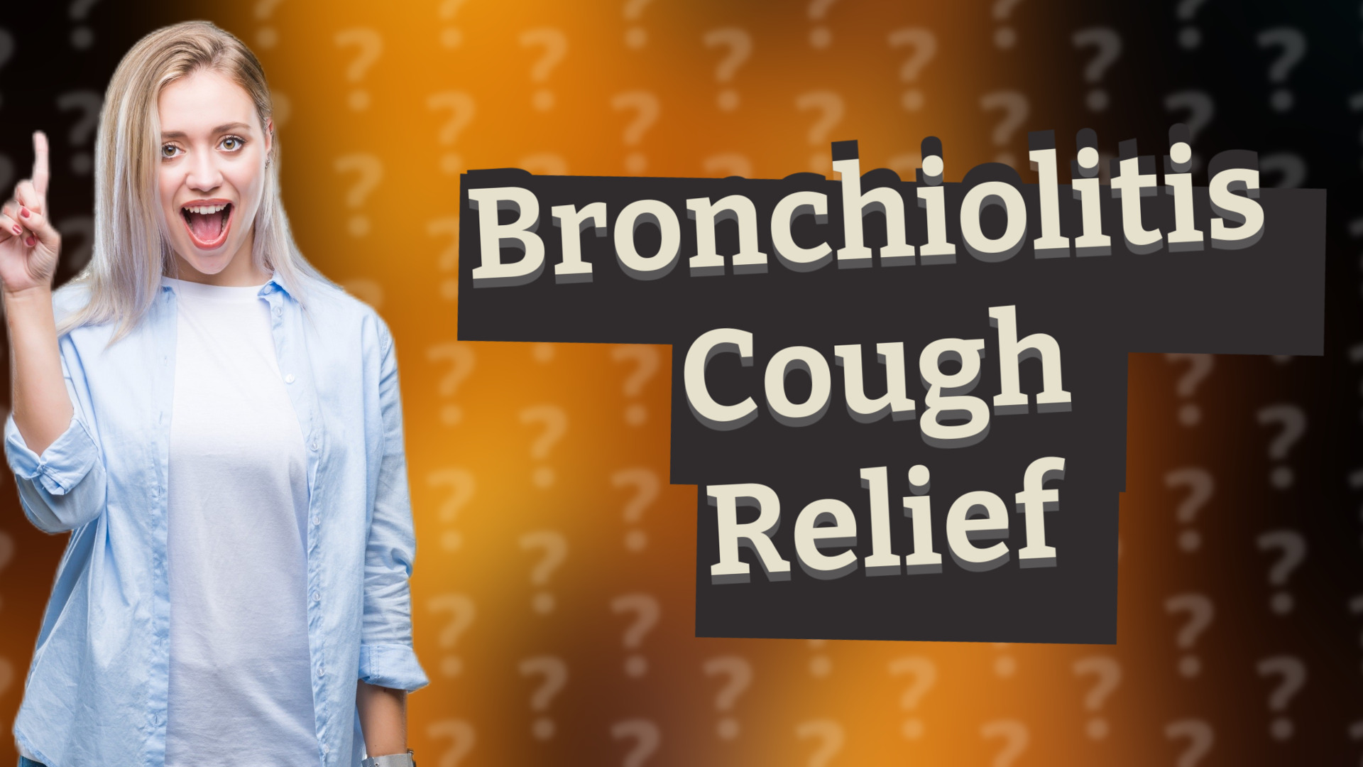 Bronchiolitis Cough Relief