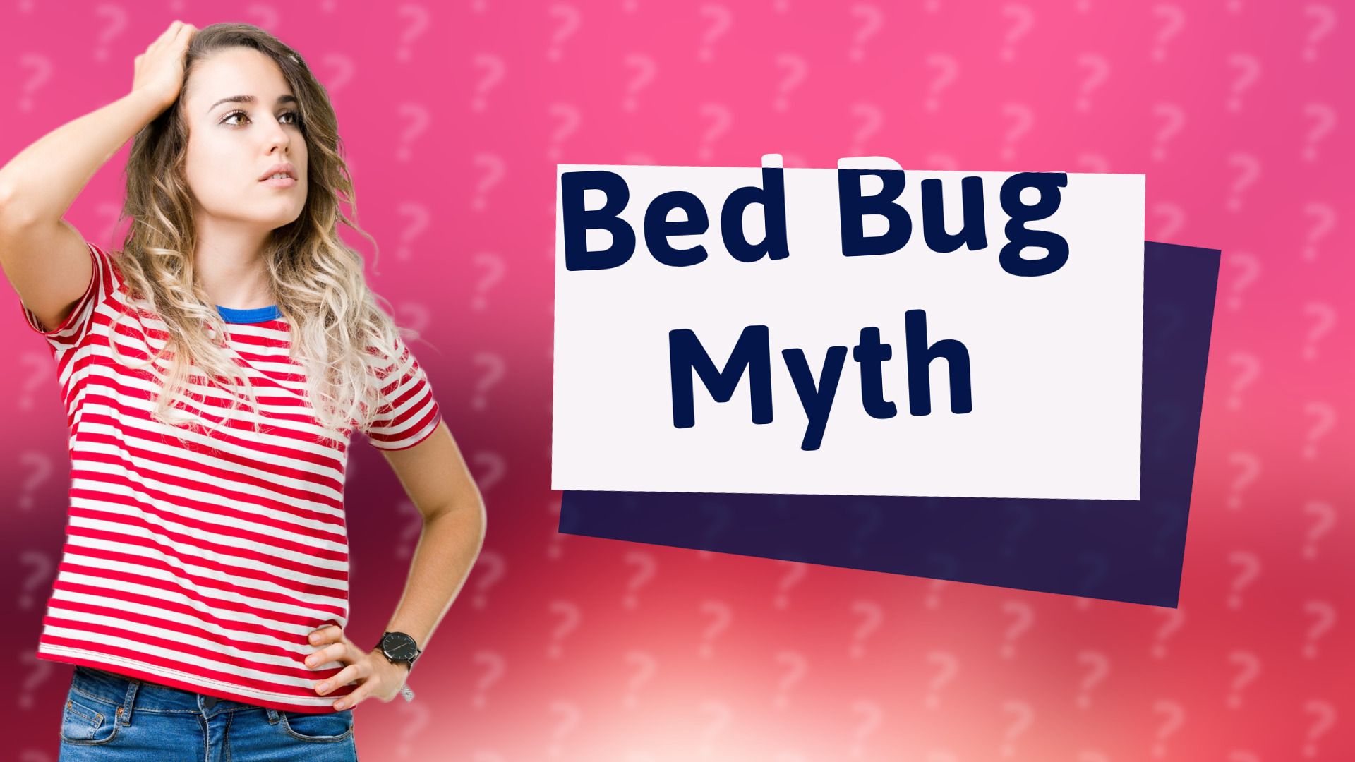 Bed Bug Myth