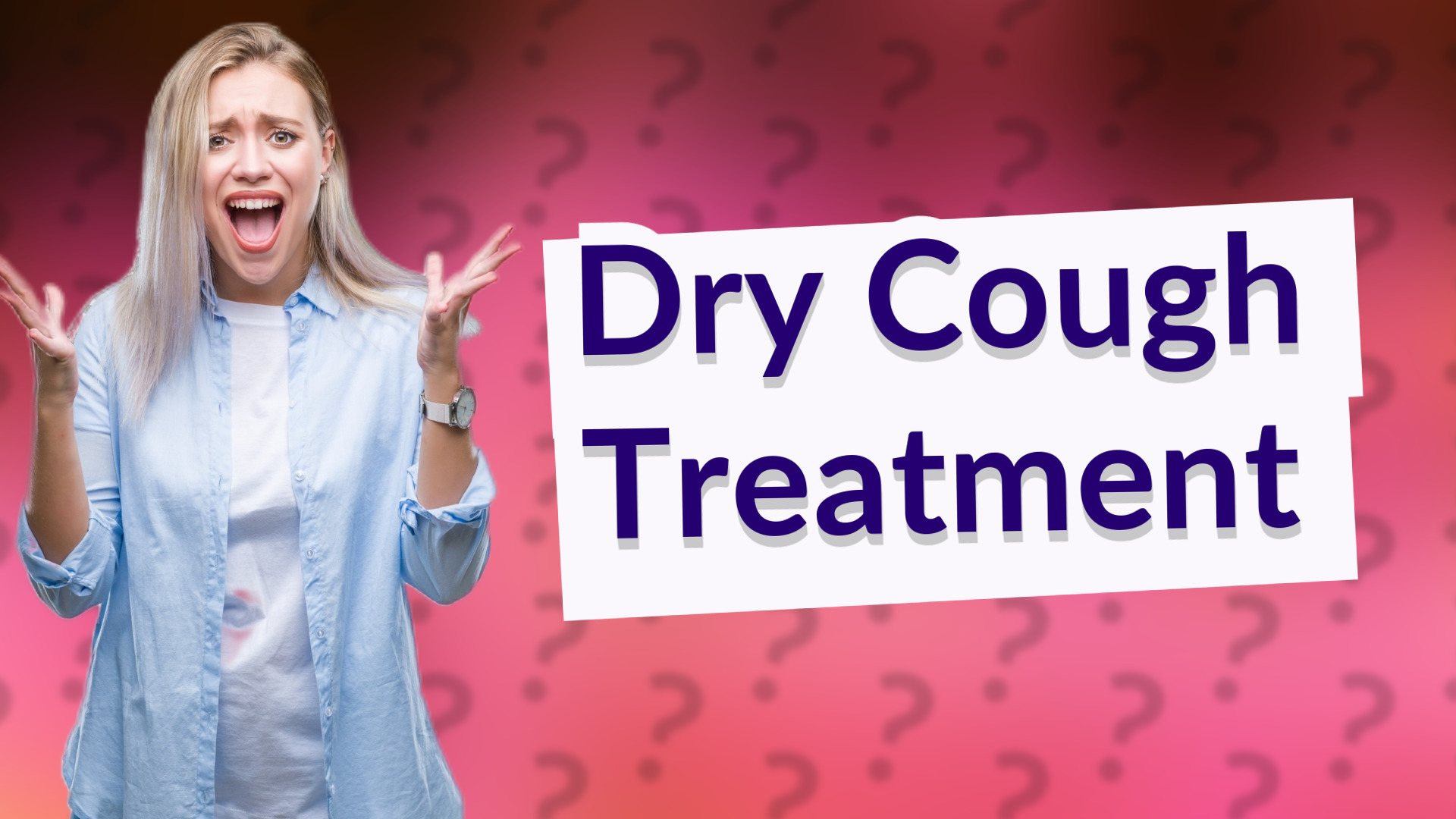 Dry Cough Treatment