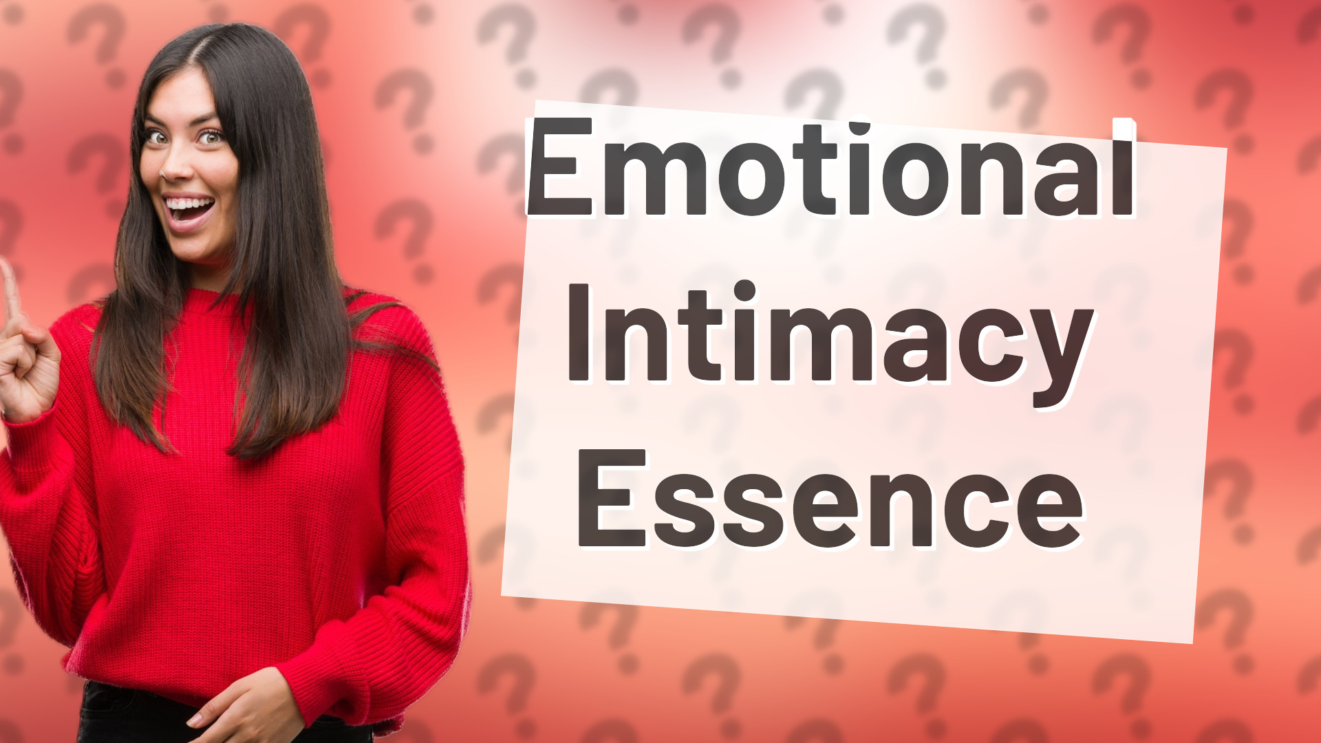 Emotional Intimacy Essence