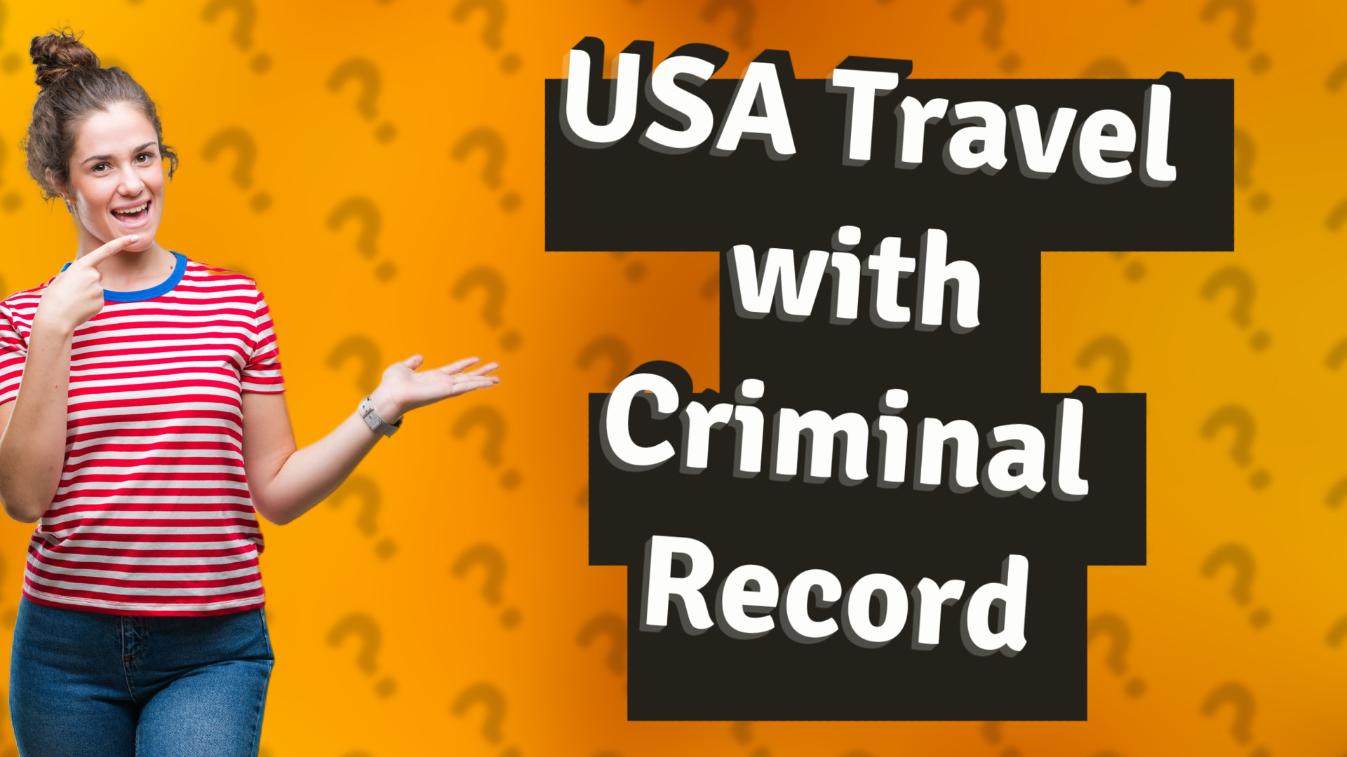 USA Travel with Criminal Record