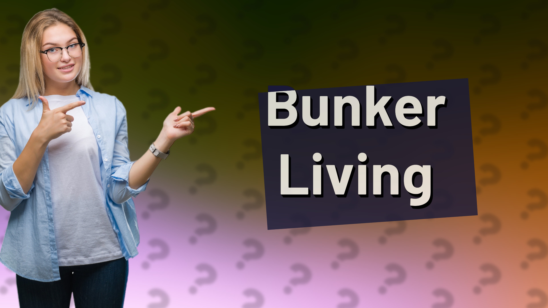 Bunker Living