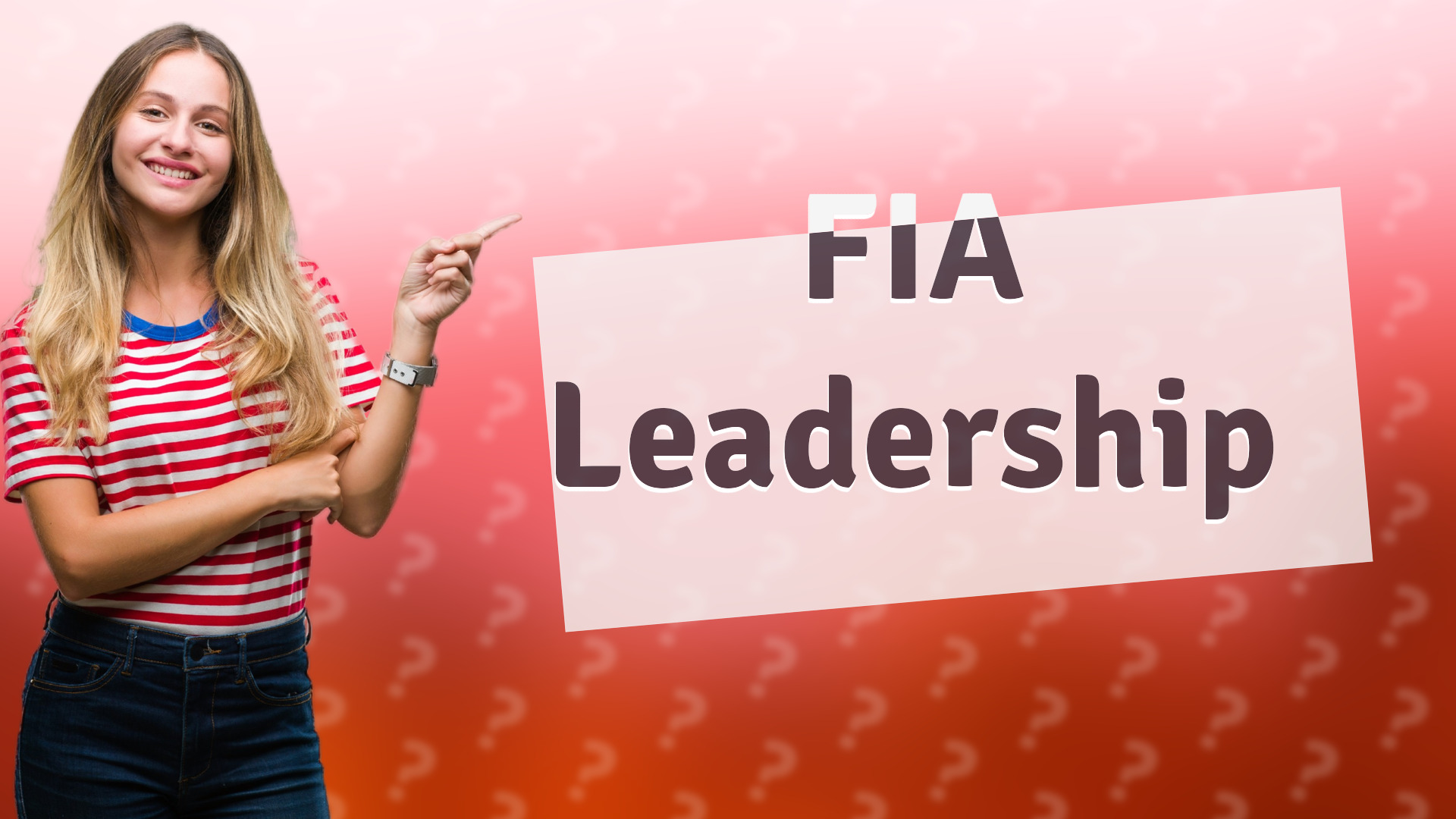 FIA Leadership