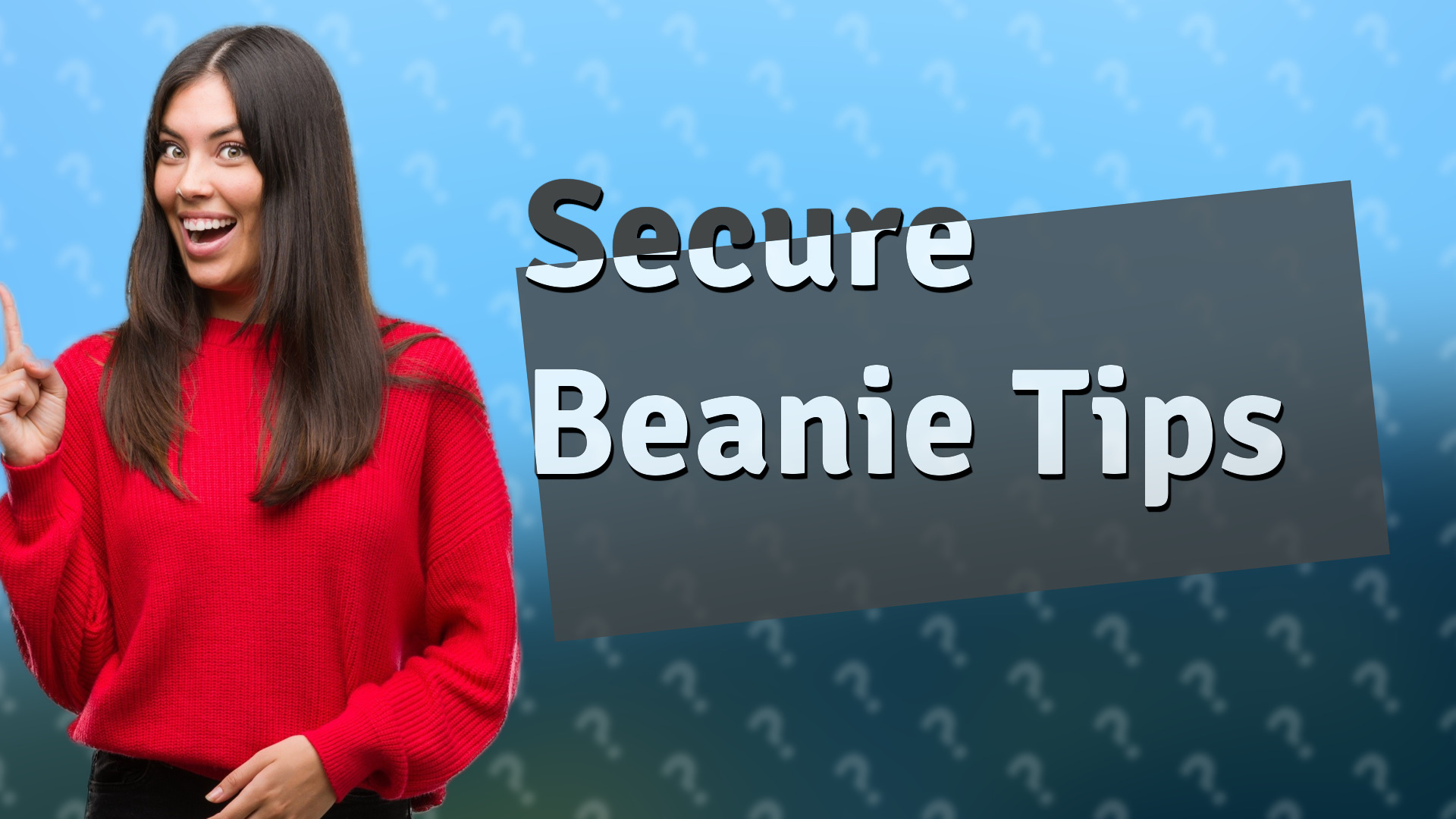 Secure Beanie Tips