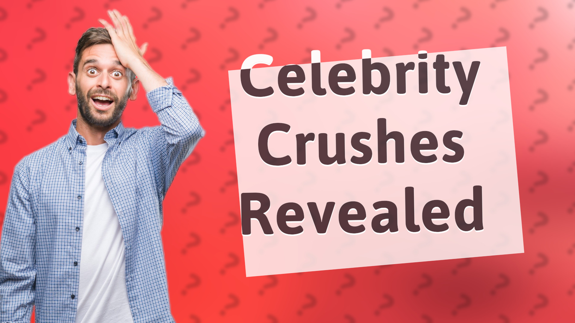 Celebrity Crushes Revealed